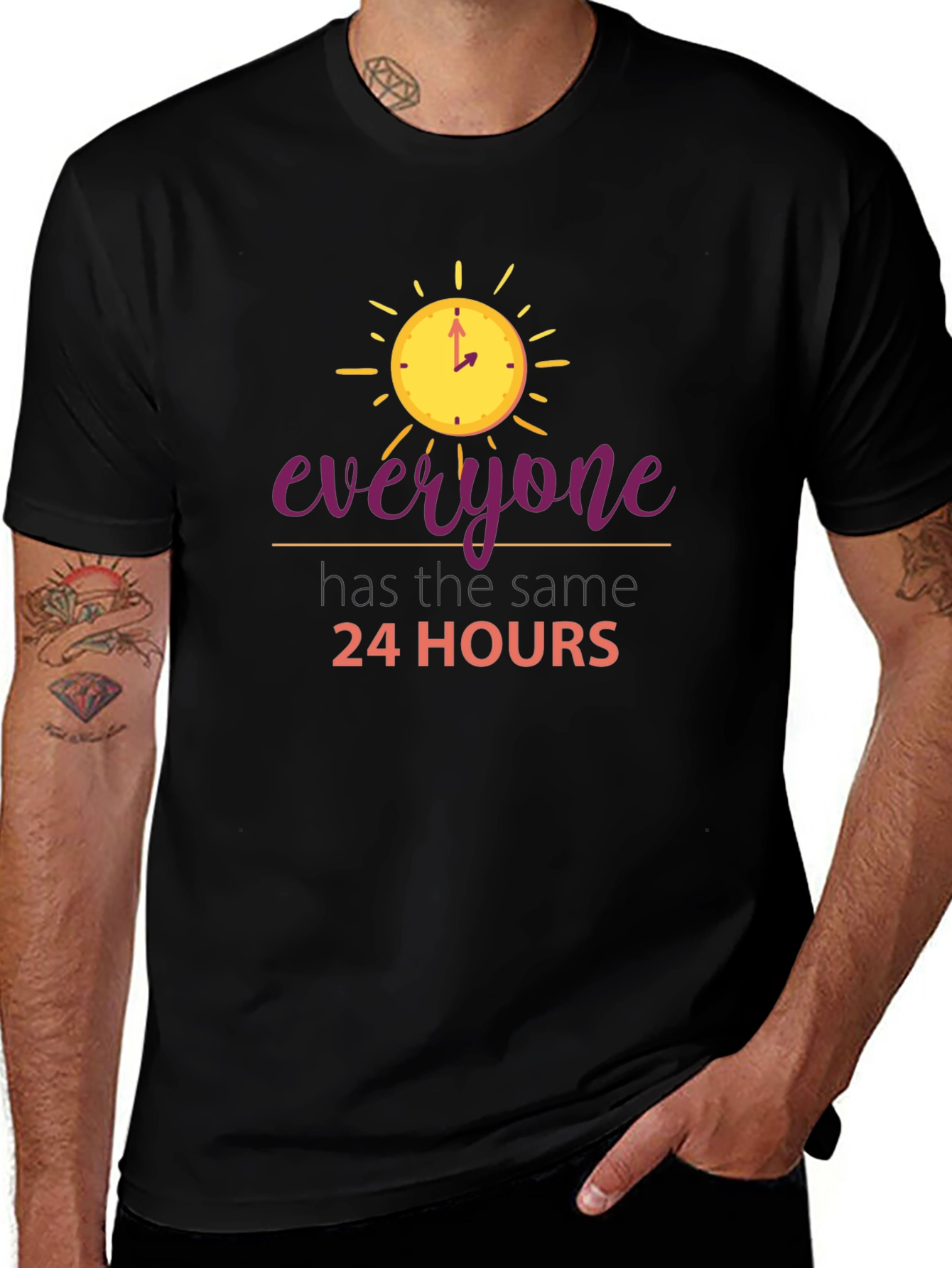 Everyone Has The Same 24 Hours Black T-Shirt