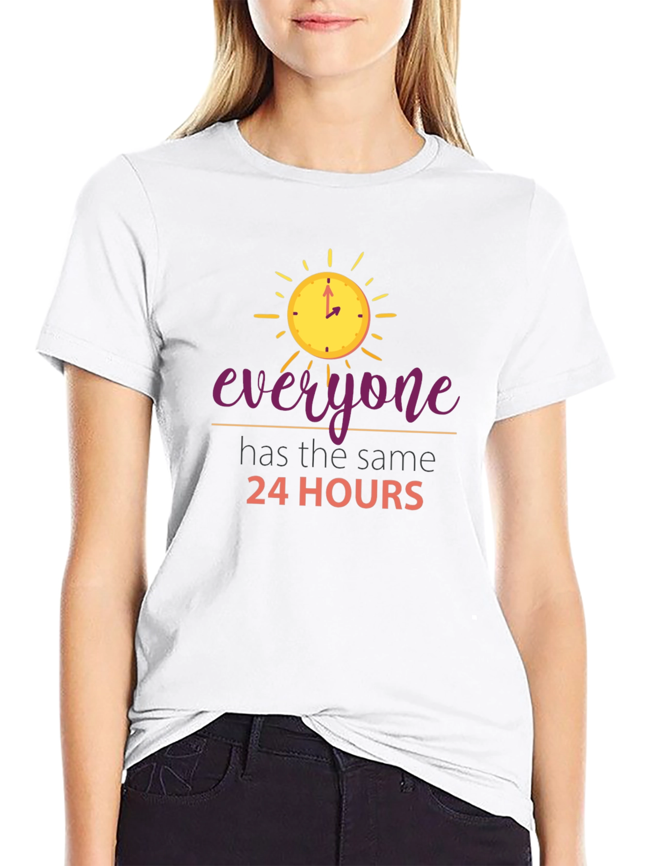 Everyone Has The Same 24 Hours Black T-Shirt