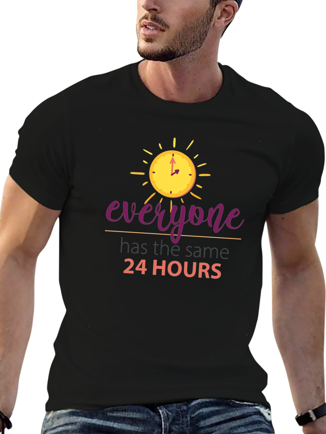 Everyone Has The Same 24 Hours Black T-Shirt