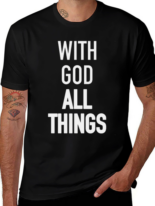 With God All Things T-Shirt - Christian Apparel