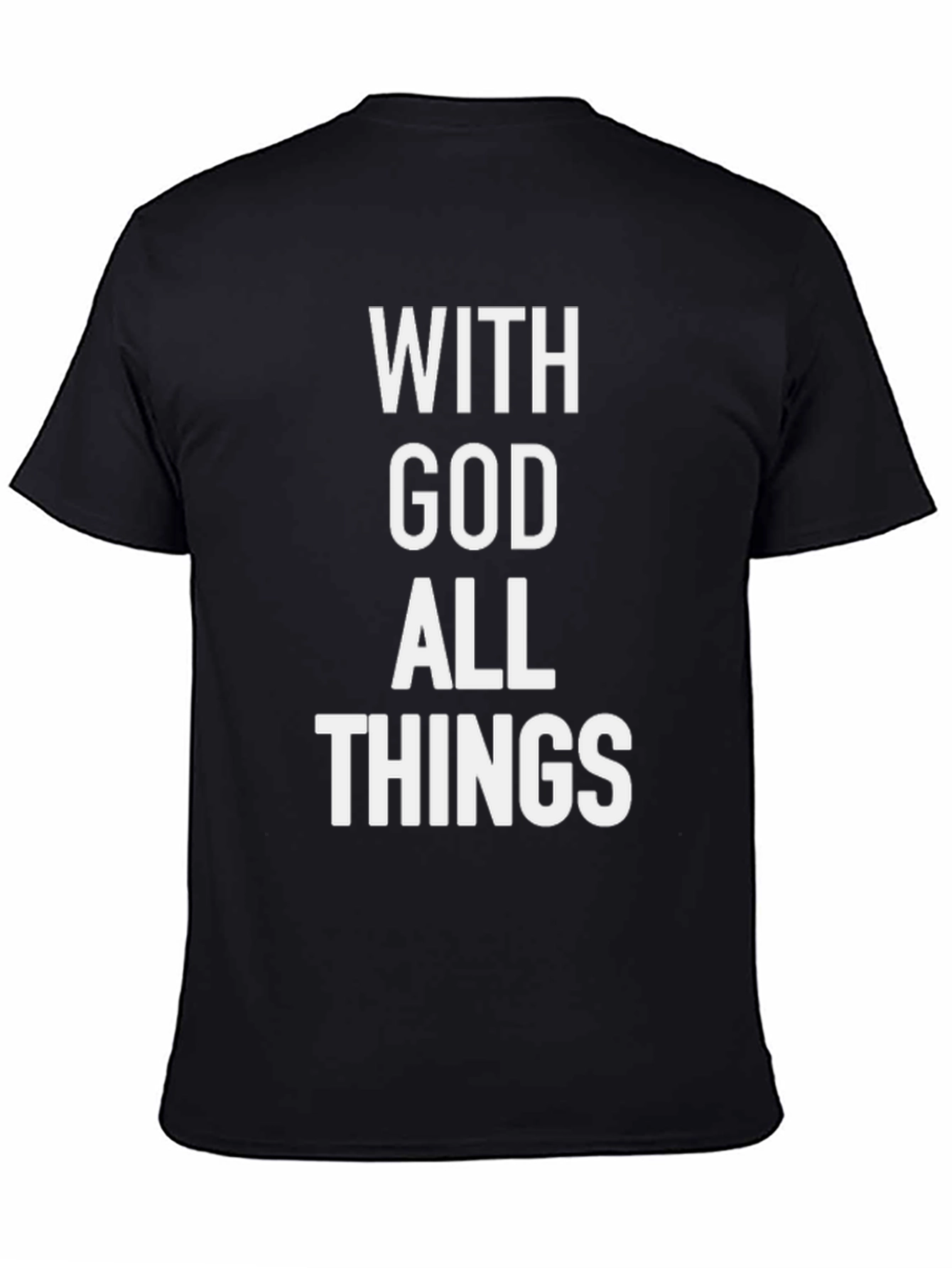 With God All Things T-Shirt - Christian Apparel