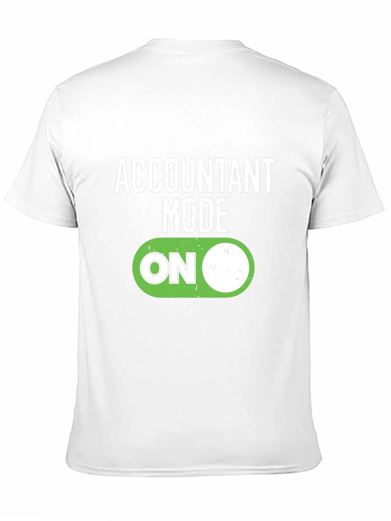 Accountant Mode On T-Shirt