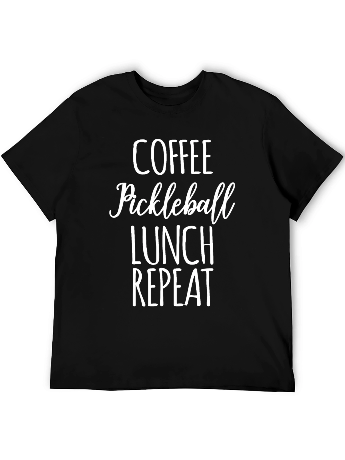 Coffee Pickleball Lunch Repeat T-Shirt
