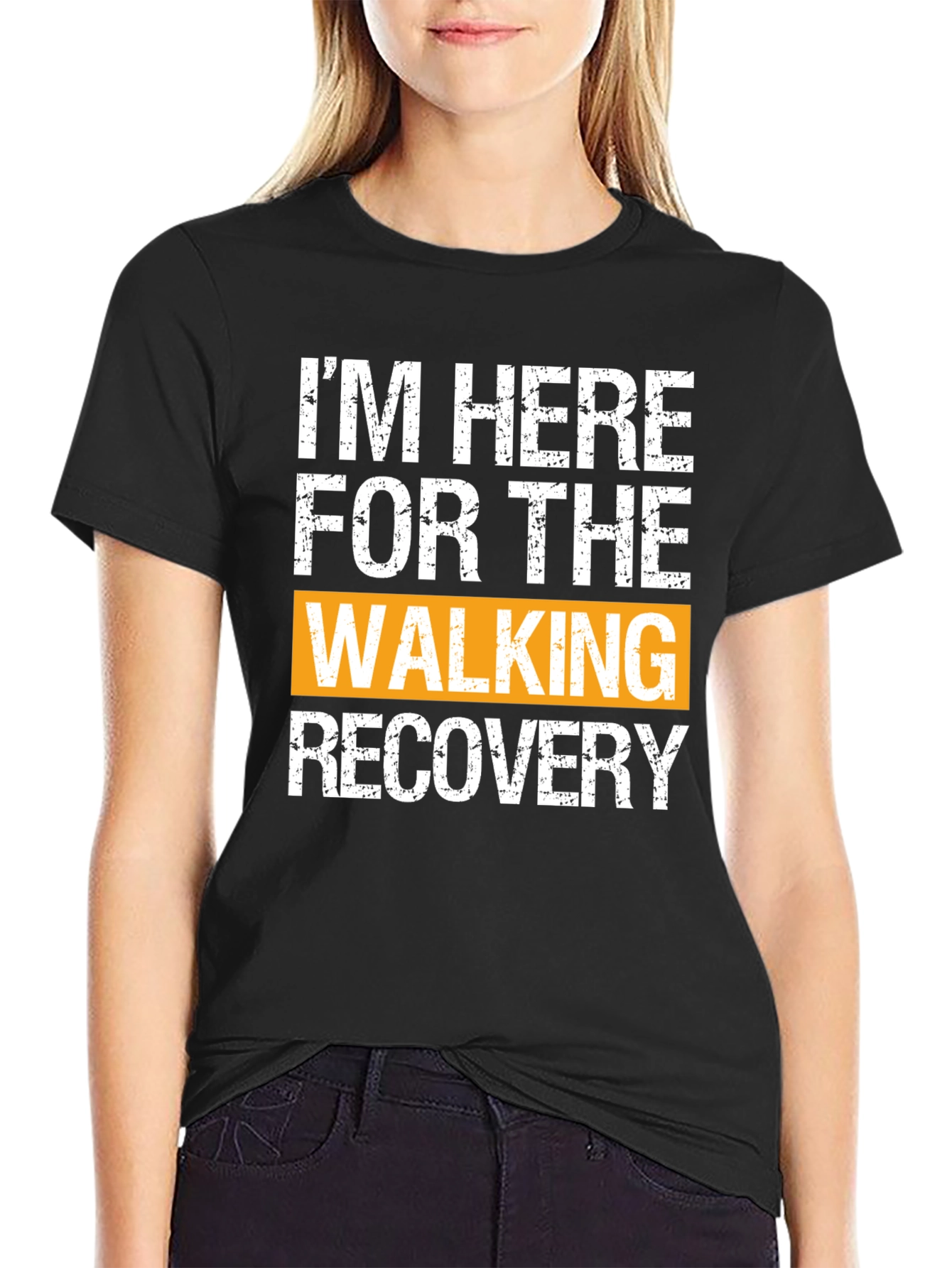 Im Here For The Walking Recovery T-Shirt