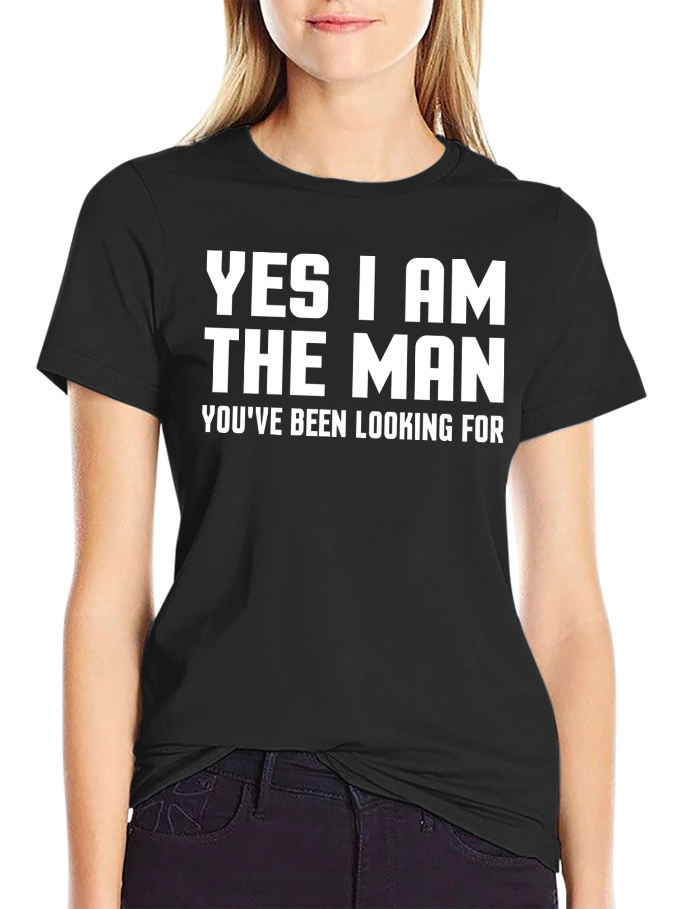 Yes I Am The Man Graphic T-Shirt
