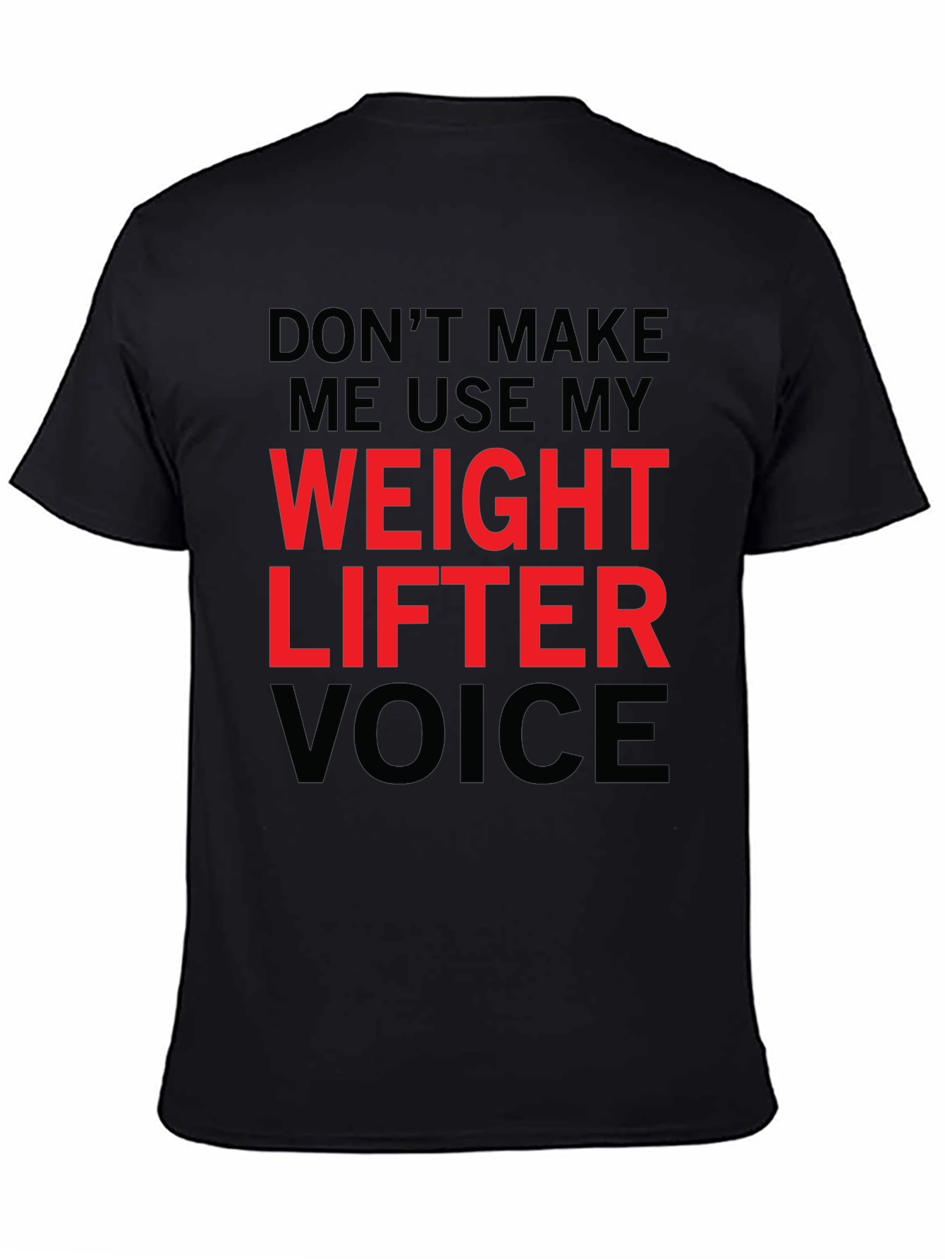 Weightlifter Voice T-Shirt
