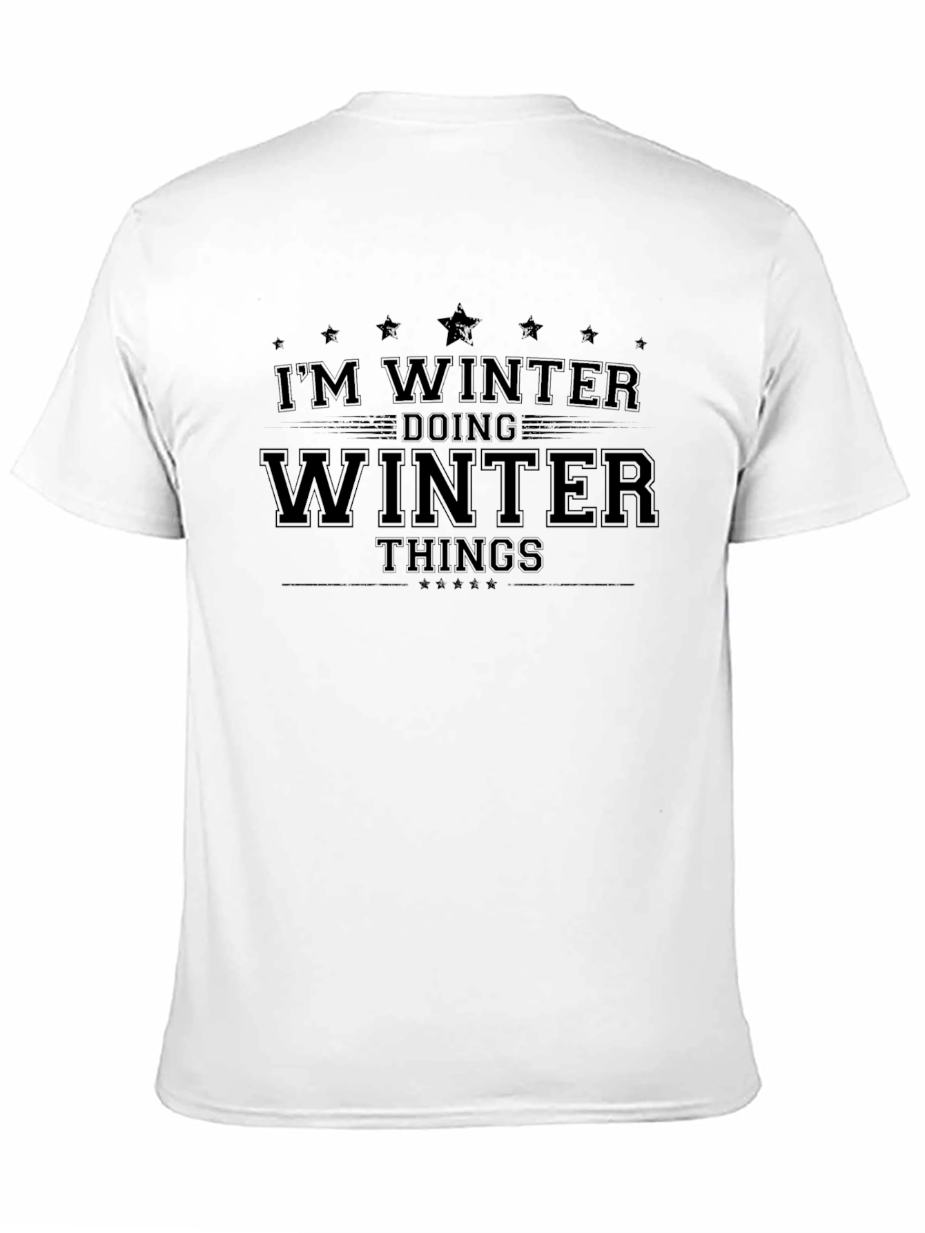 Im Winter Doing Winter Things Black T-Shirt