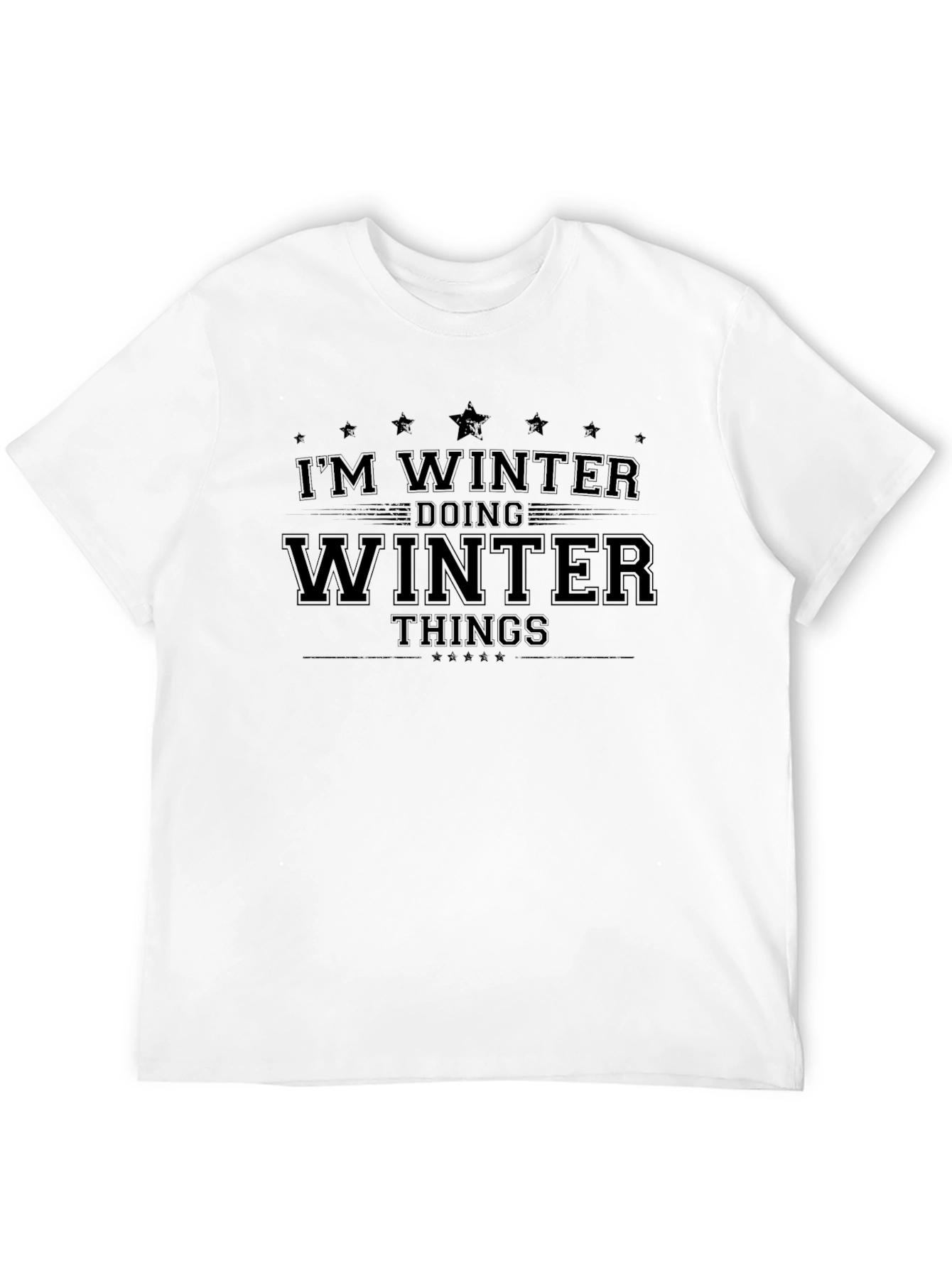 Im Winter Doing Winter Things Black T-Shirt