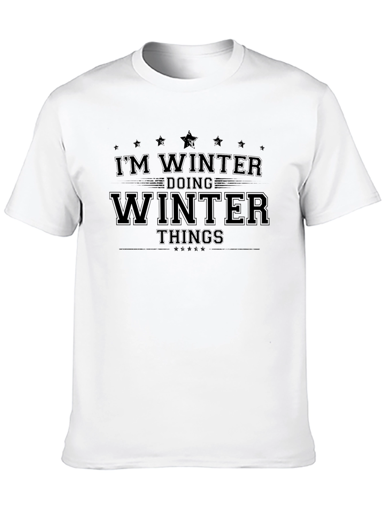 Im Winter Doing Winter Things Black T-Shirt