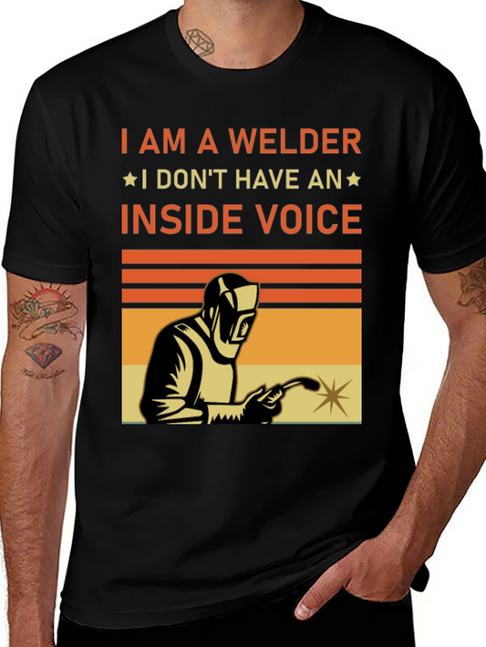 I Am A Welder Funny T-Shirt