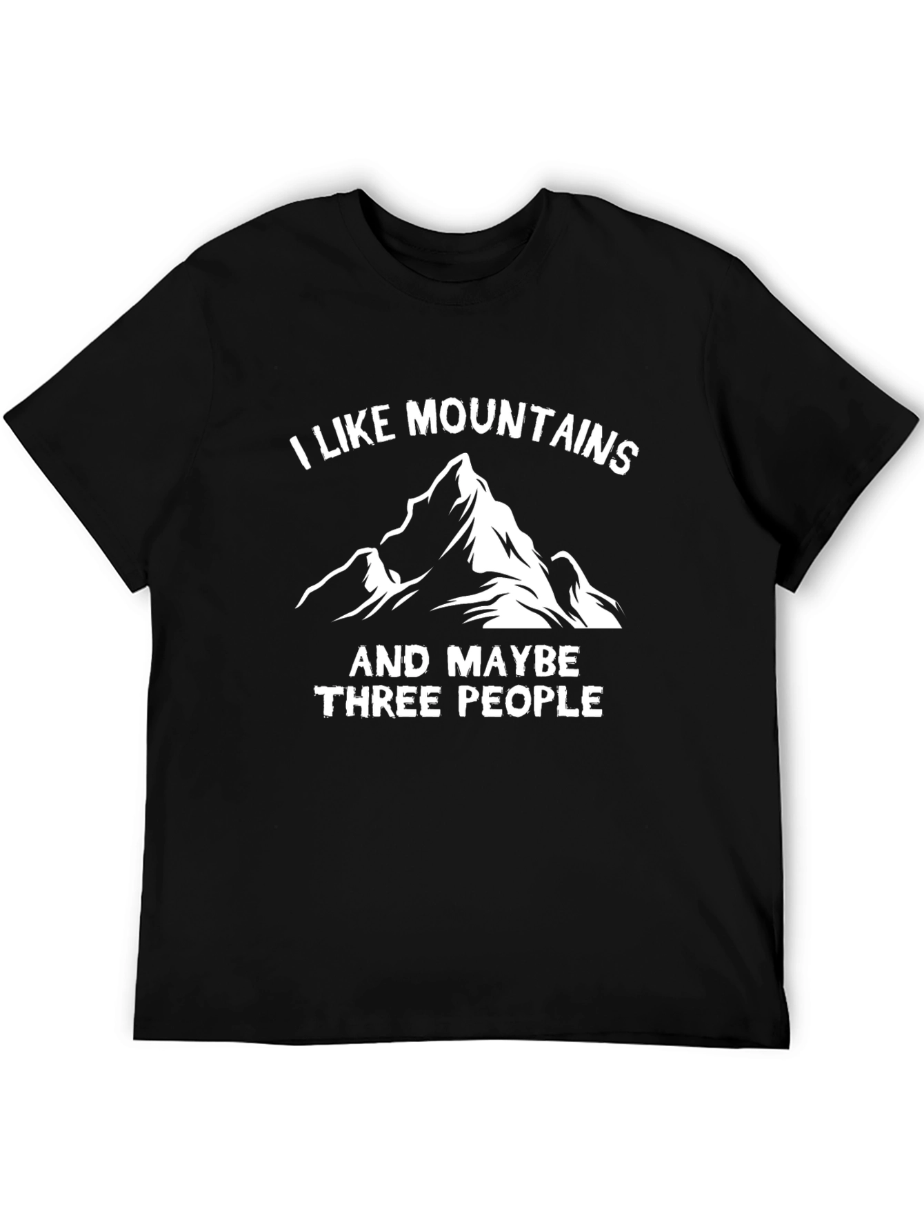 I Like Mountains T-Shirt - Hiking Adventure Tee