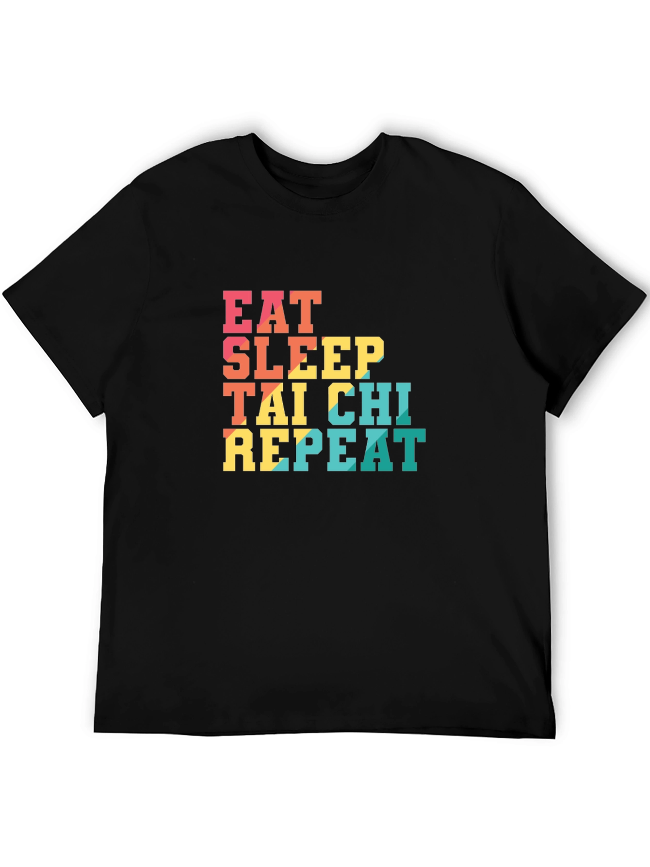 Eat Sleep Tai Chi Repeat Black T-Shirt