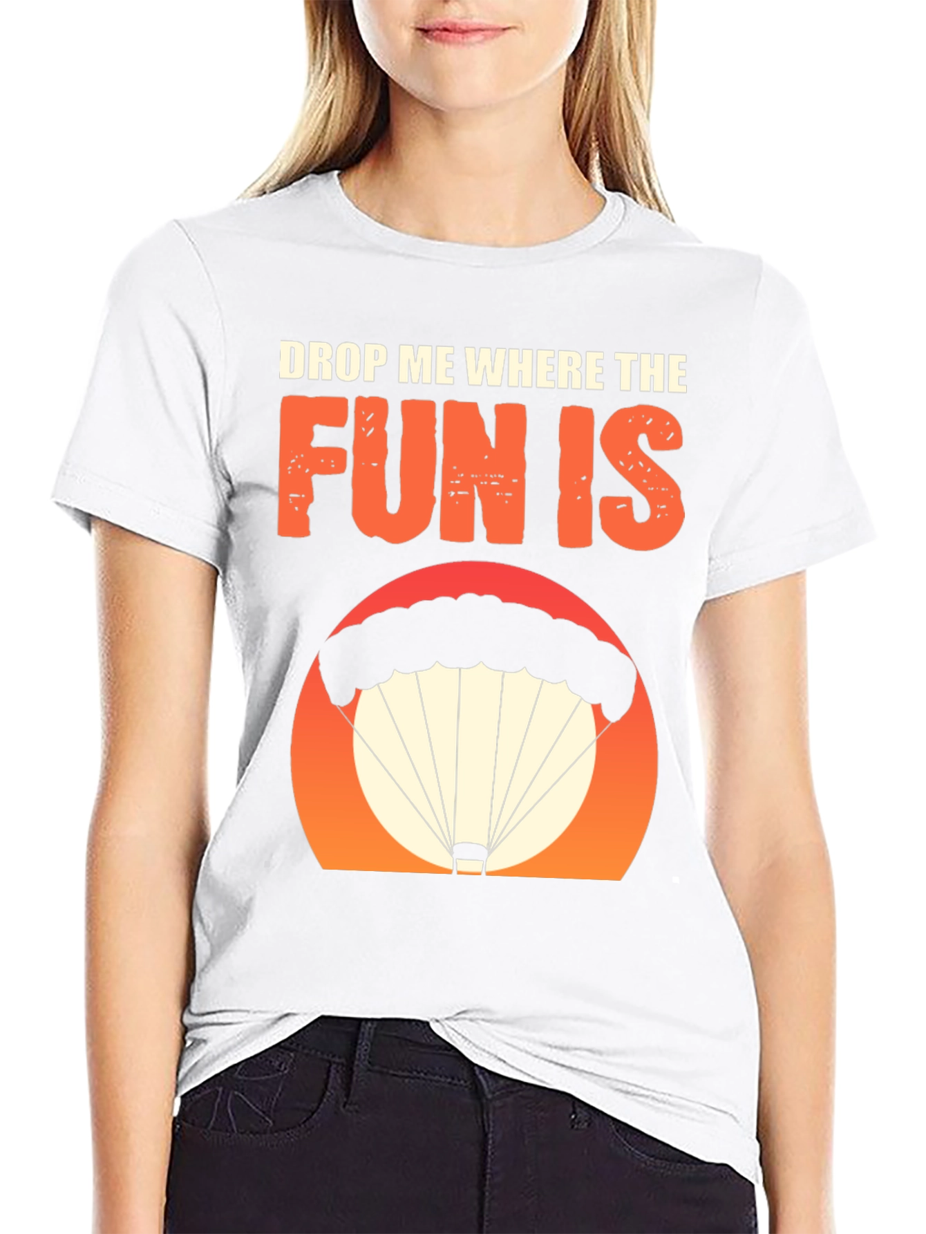 Drop Me Where The Fun Is T-Shirt
