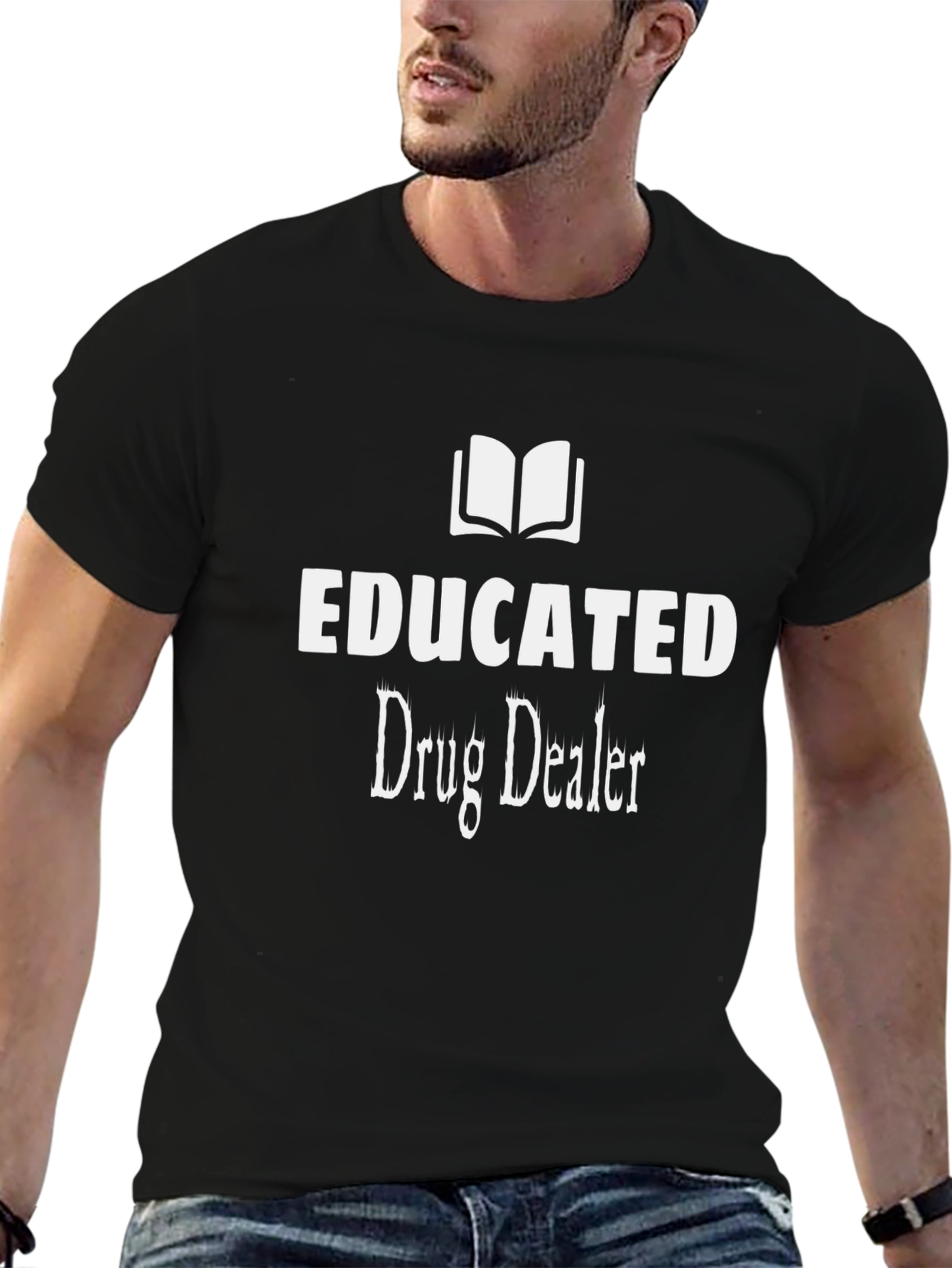 Educated Drug Dealer Graphic T-Shirt