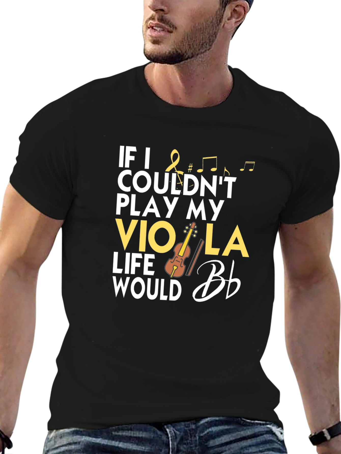Viola Player T-Shirt: If I Couldnt Play My Viola