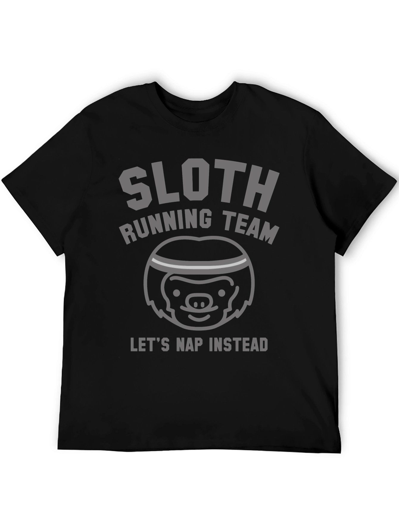 Sloth Running Team T-Shirt - Lets Nap Instead