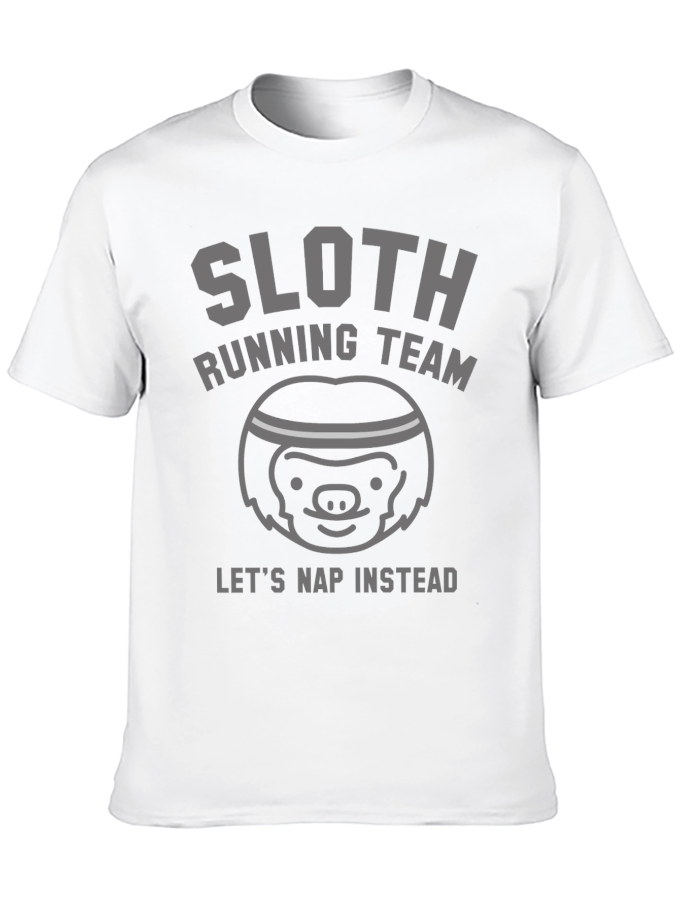 Sloth Running Team T-Shirt - Lets Nap Instead