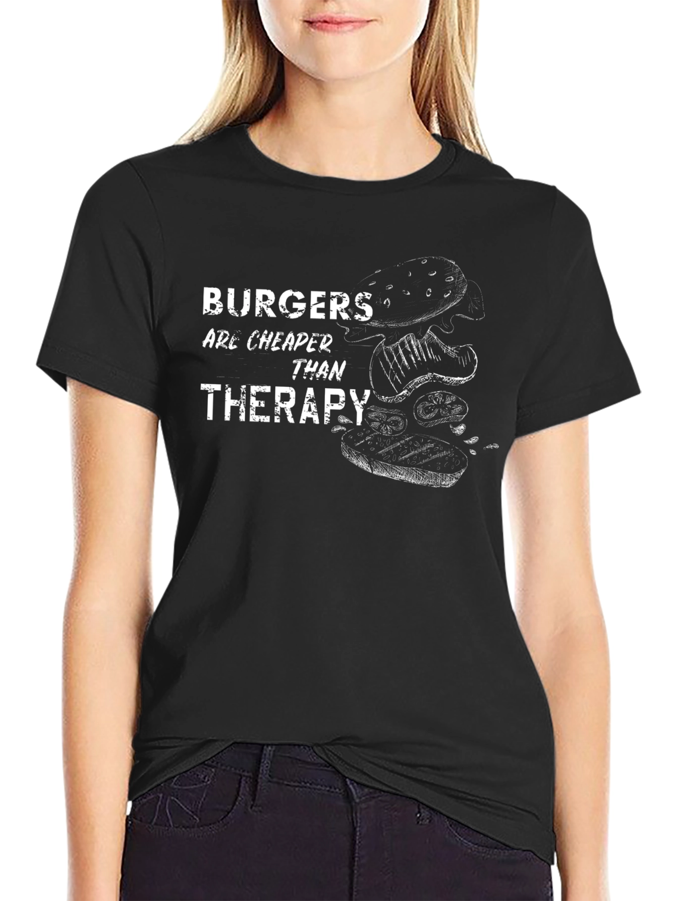 Burgers Are Cheaper Than Therapy Graphic T-Shirt