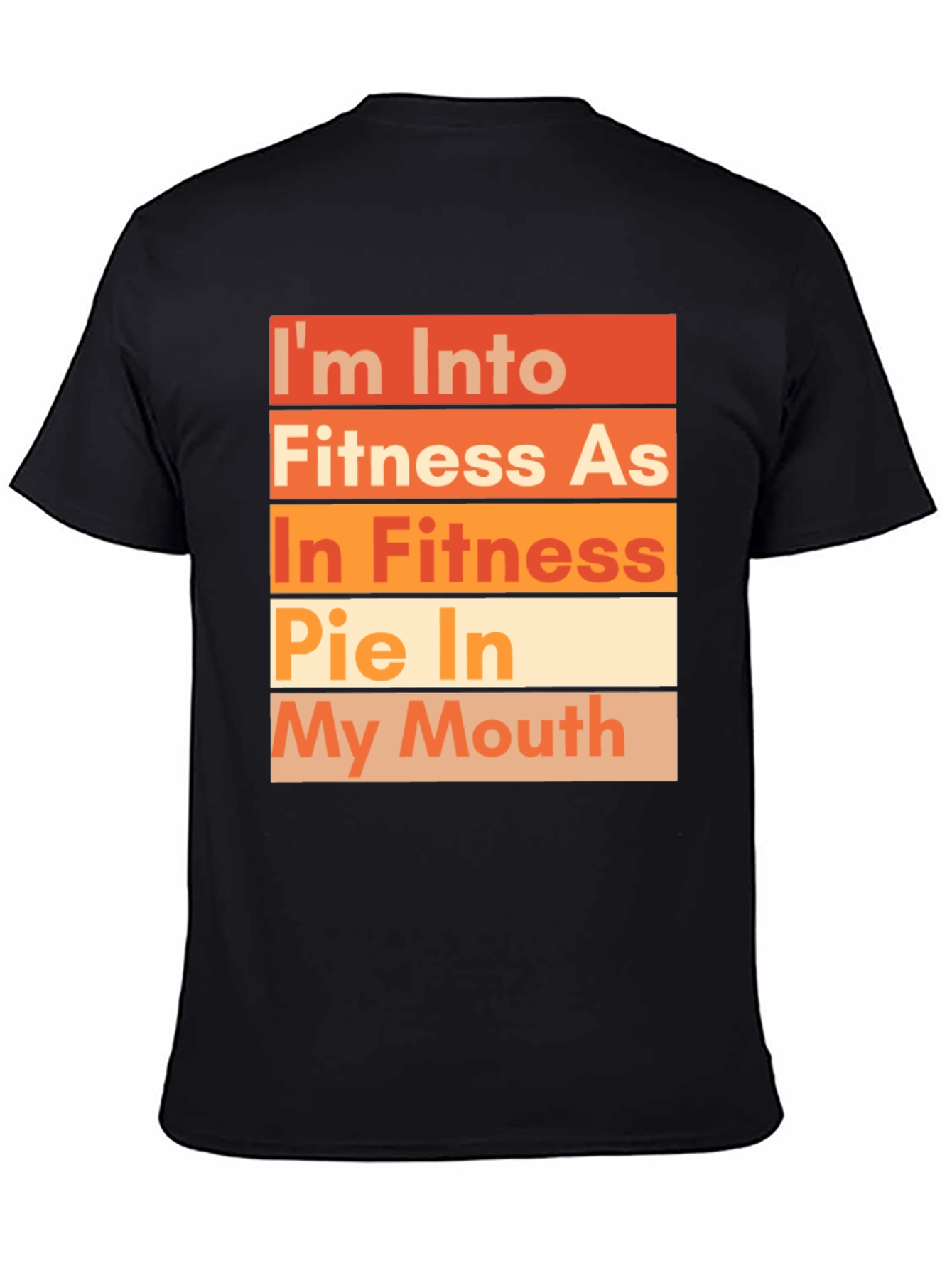 Funny Fitness Pie T-Shirt - Unisex Crew Neck