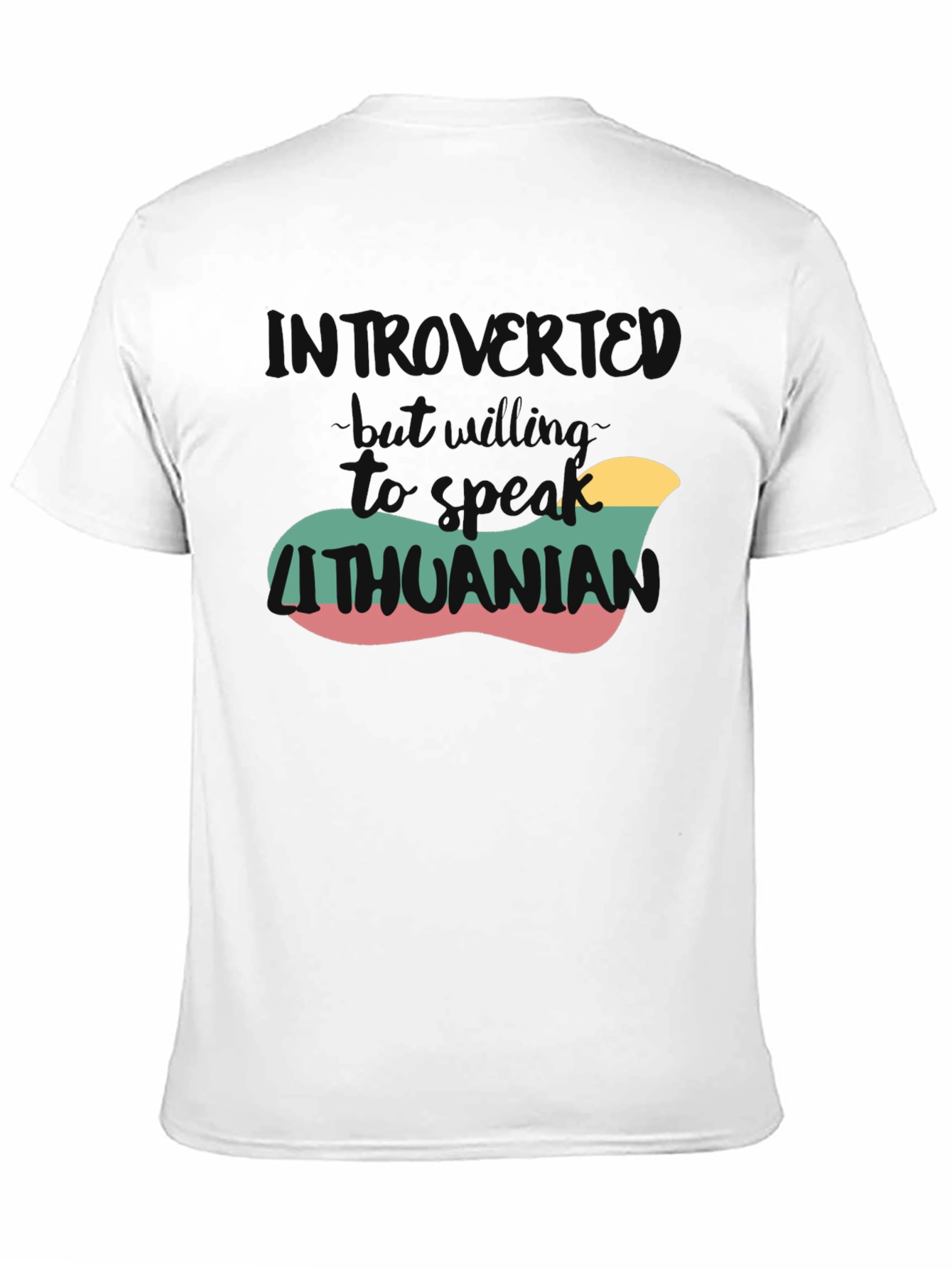 Introvert But Willing to Speak Lithuanian T-Shirt