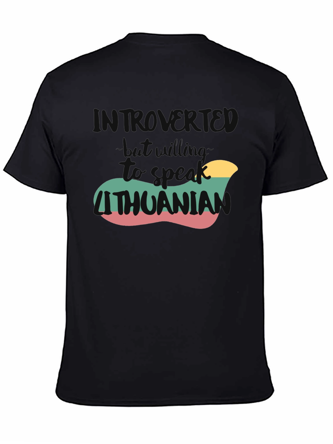 Introvert But Willing to Speak Lithuanian T-Shirt