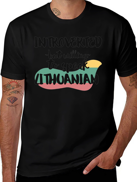 Introvert But Willing to Speak Lithuanian T-Shirt