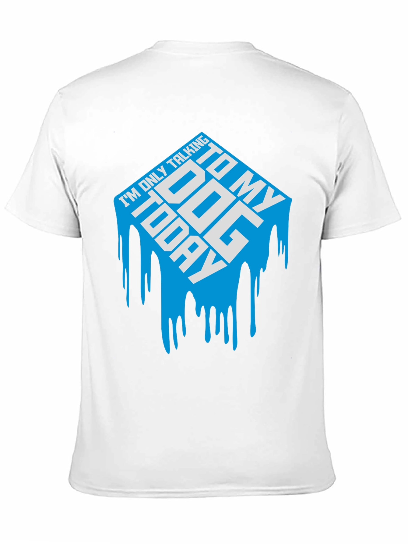 Im Only Talking to My Dog Today Tee