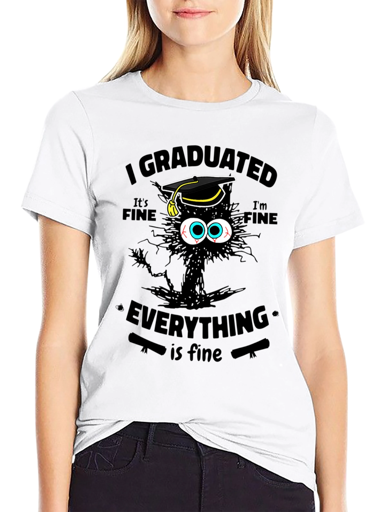 I Graduated Its Fine Everything Is Fine T-Shirt