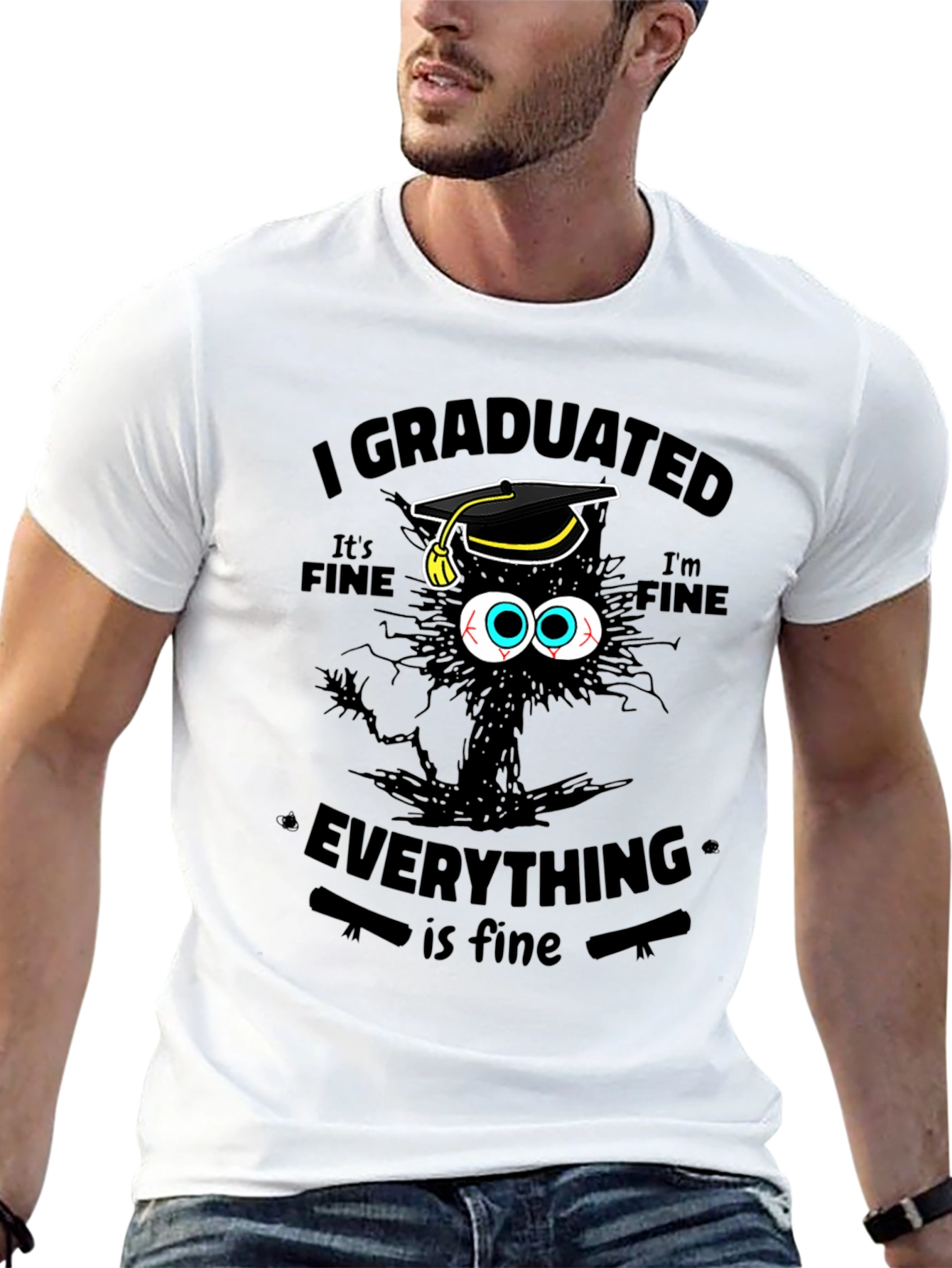 I Graduated Its Fine Everything Is Fine T-Shirt