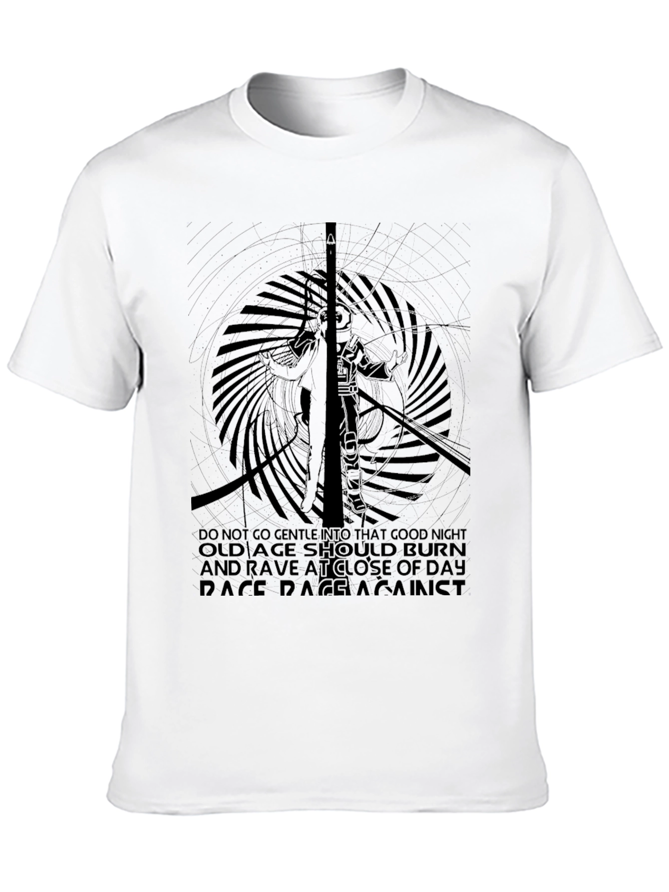 Rage Against T-Shirt - Do Not Go Gentle