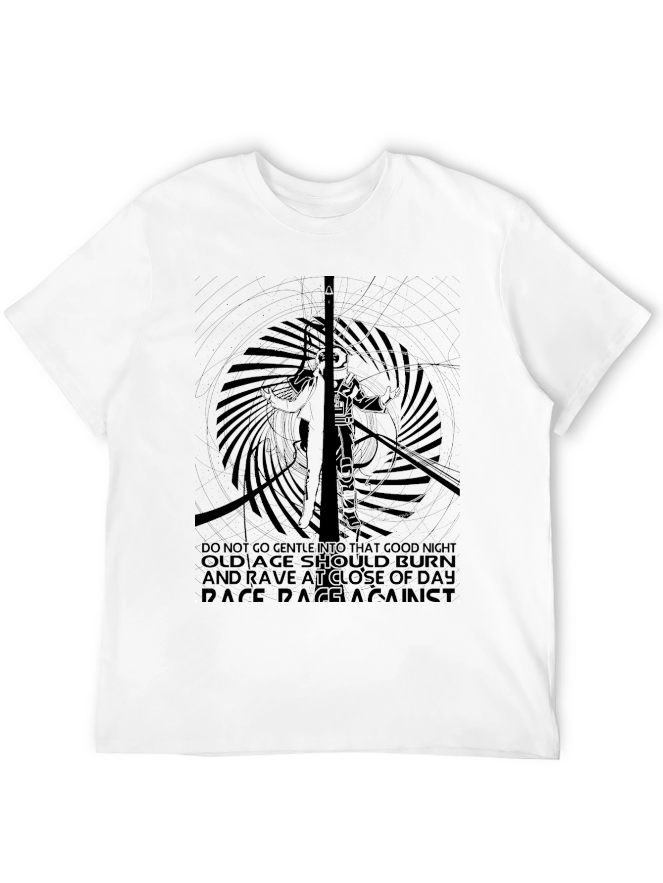 Rage Against T-Shirt - Do Not Go Gentle
