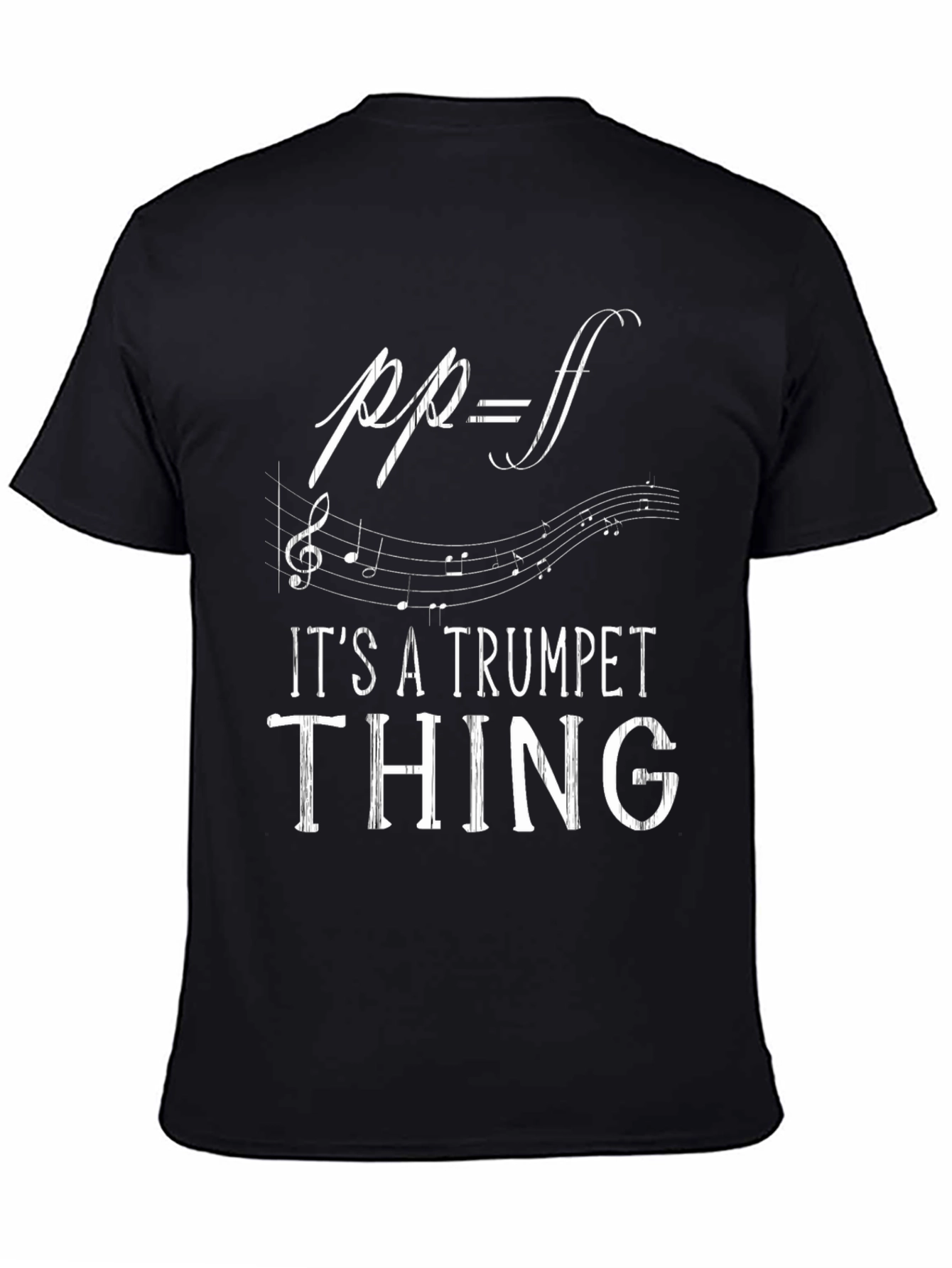 Its a Trumpet Thing T-Shirt - Music Lover Tee