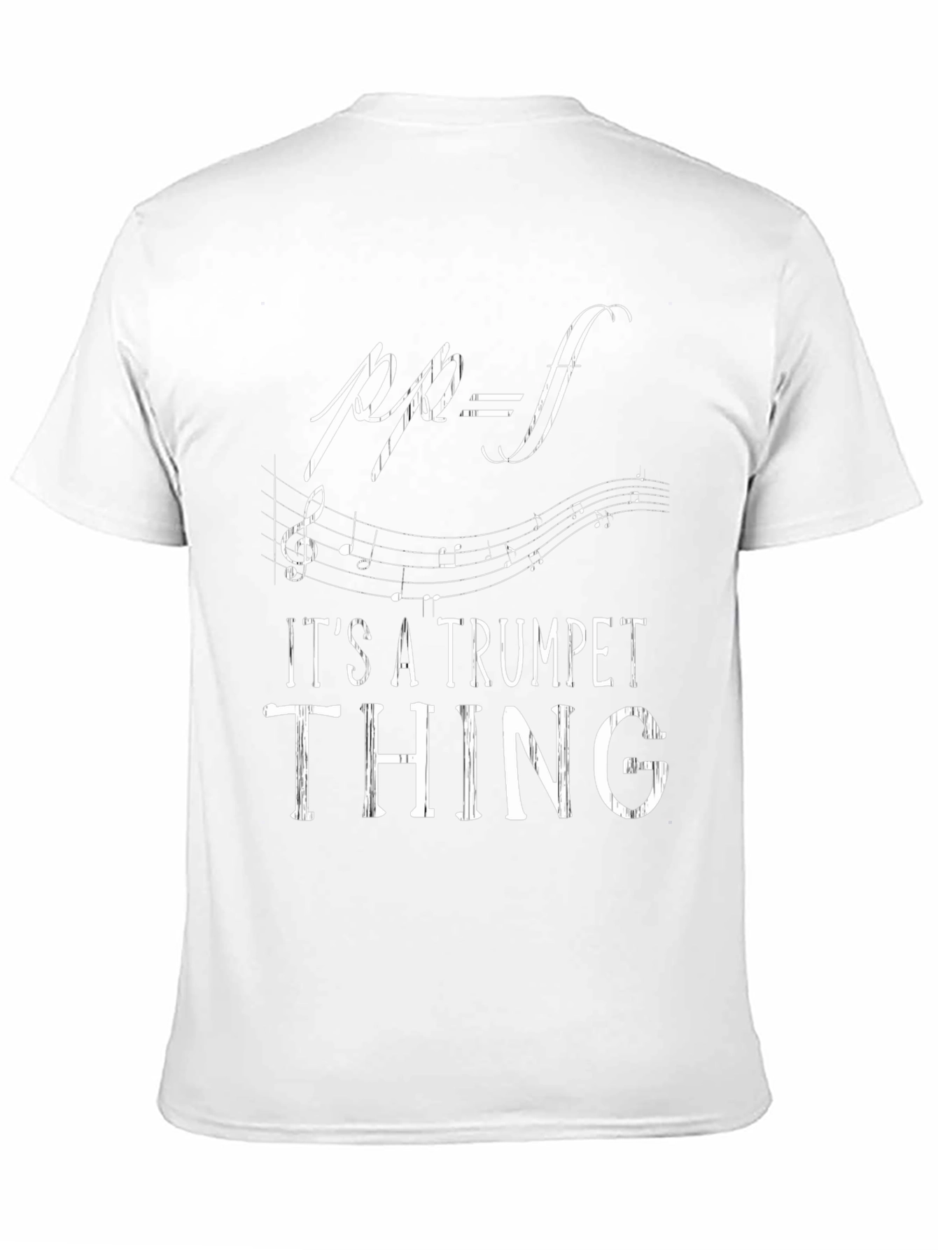 Its a Trumpet Thing T-Shirt - Music Lover Tee