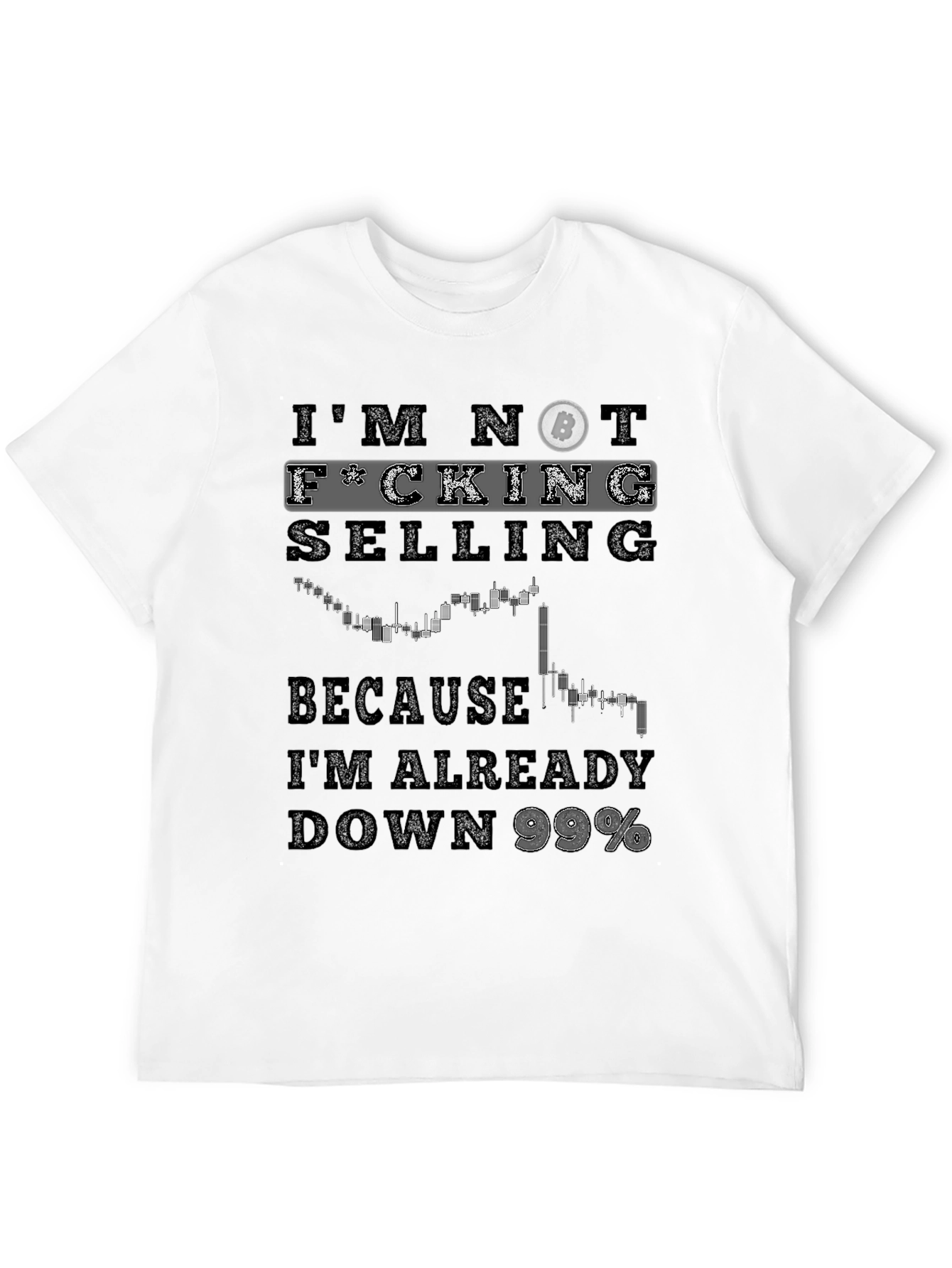Bitcoin Holder T-Shirt - Im Not Selling