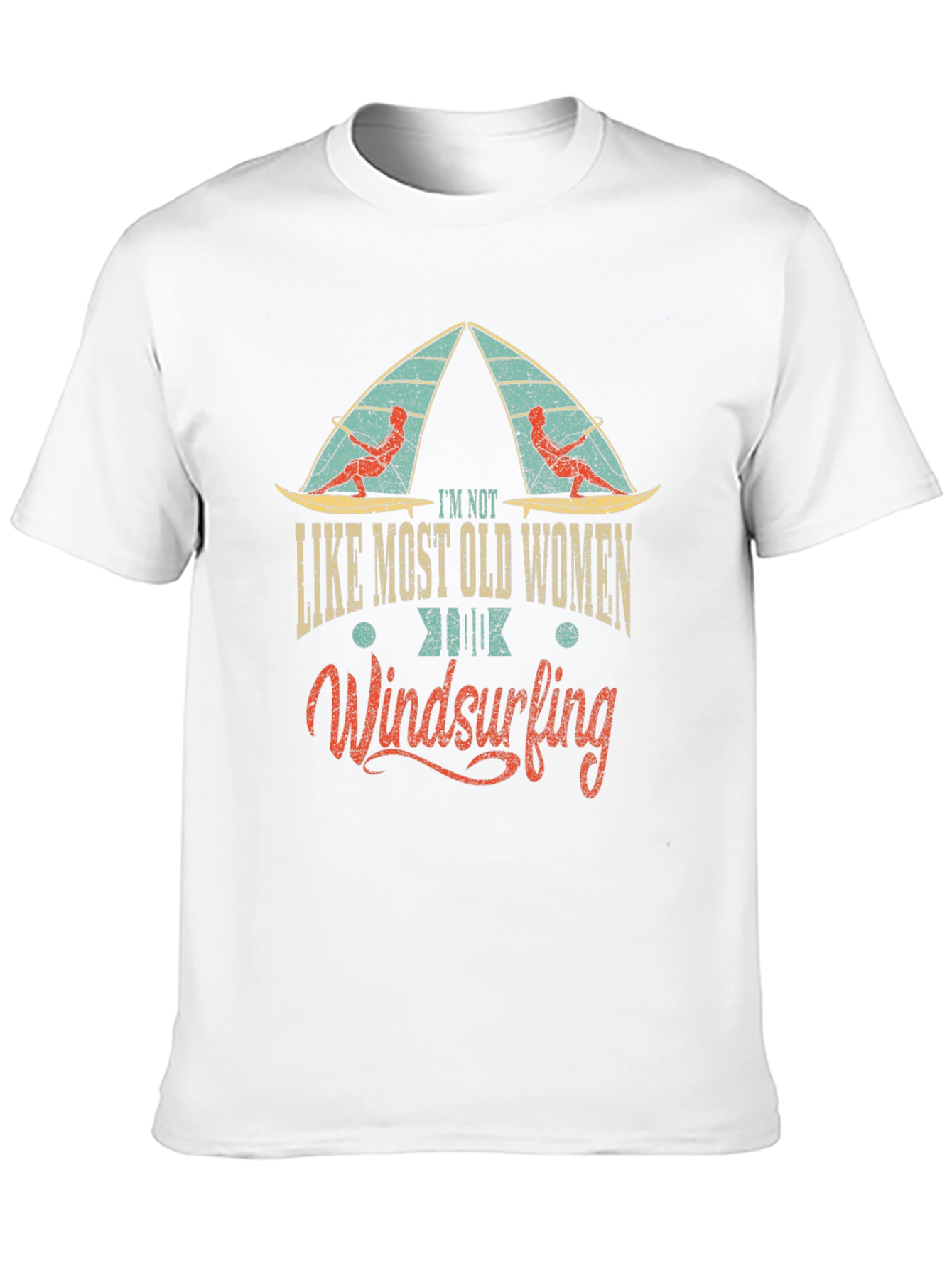 Im Not Like Most Old Women Windsurfing T-Shirt