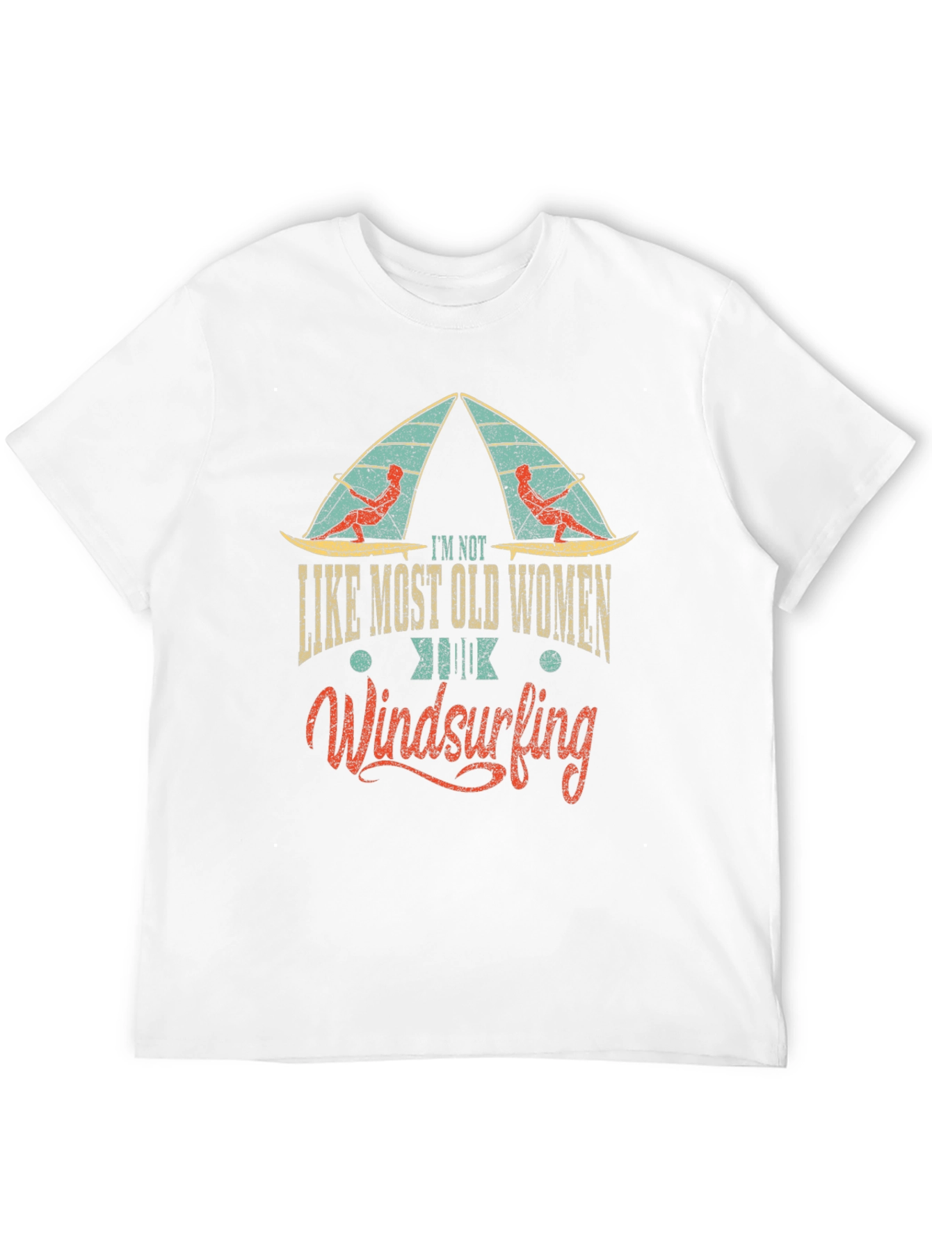 Im Not Like Most Old Women Windsurfing T-Shirt