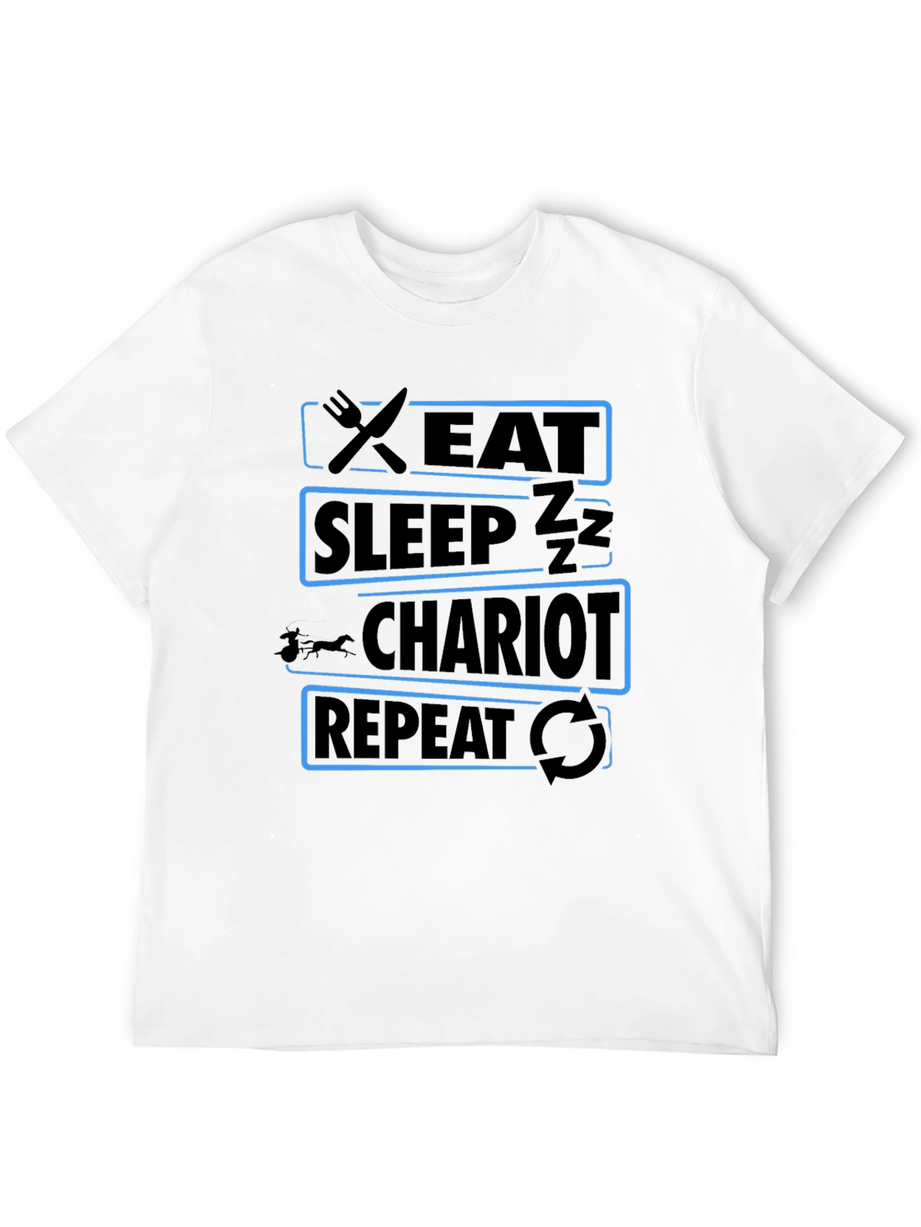Eat Sleep Chariot Repeat Black T-Shirt