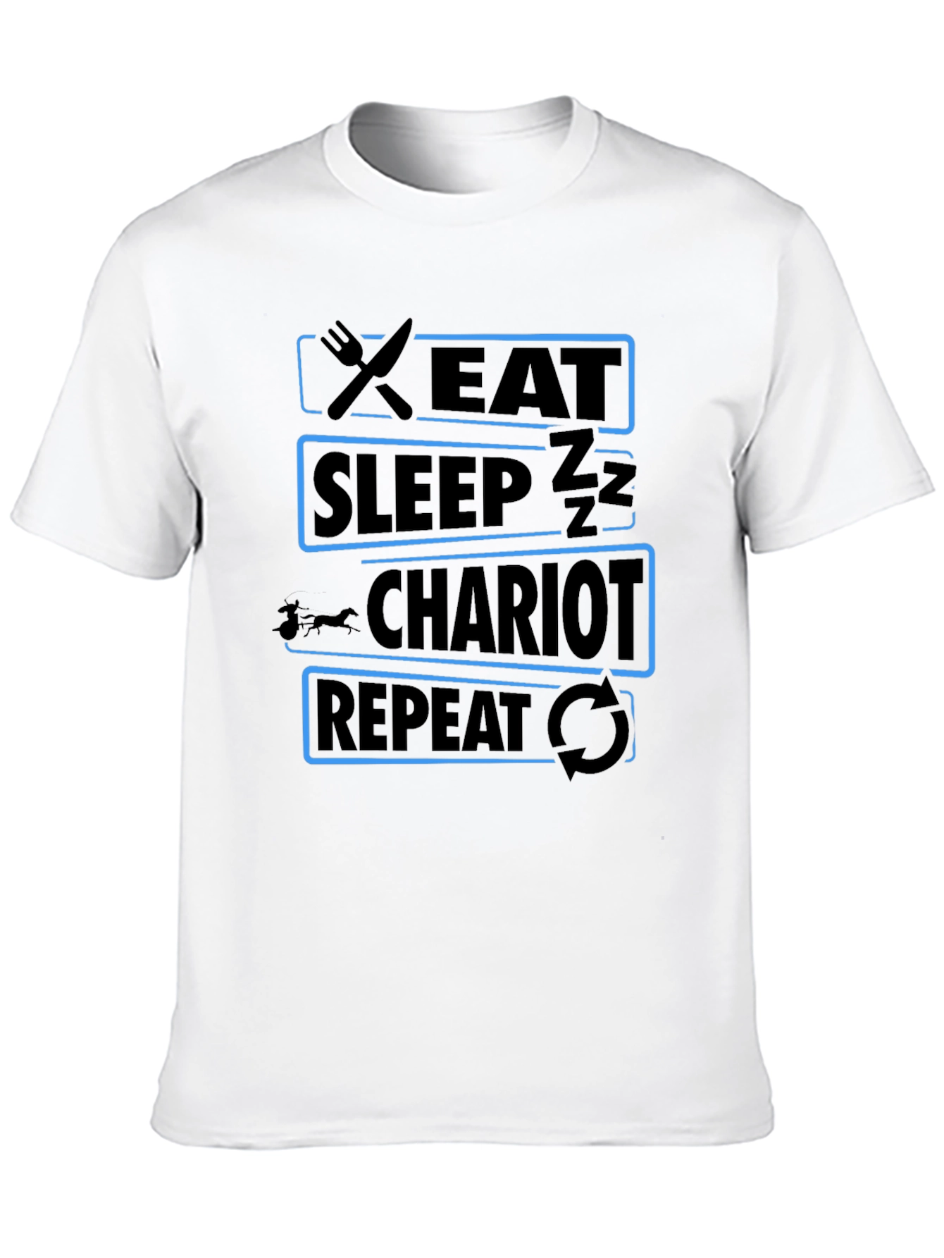 Eat Sleep Chariot Repeat Black T-Shirt