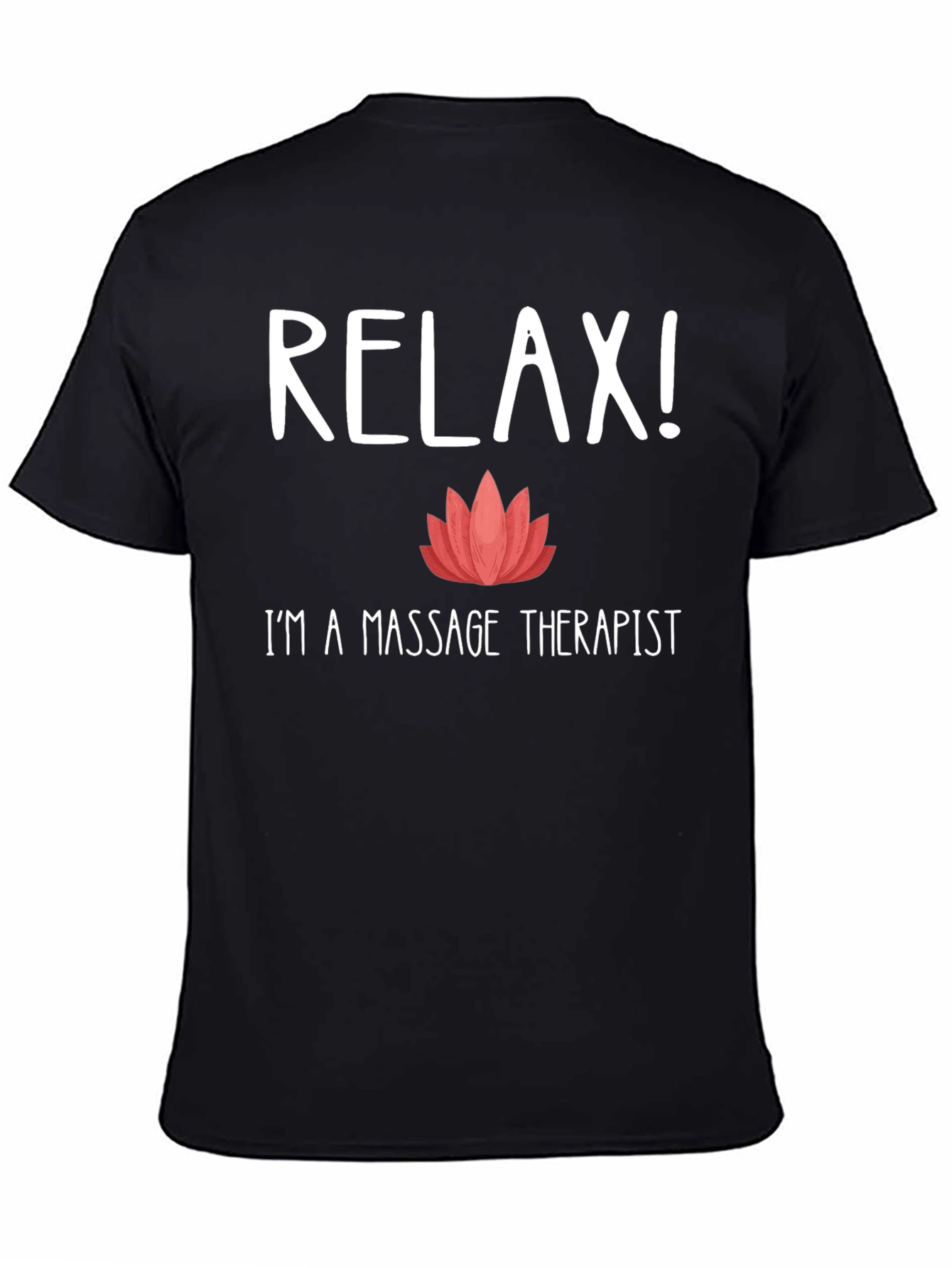 Relax! Massage Therapist T-Shirt