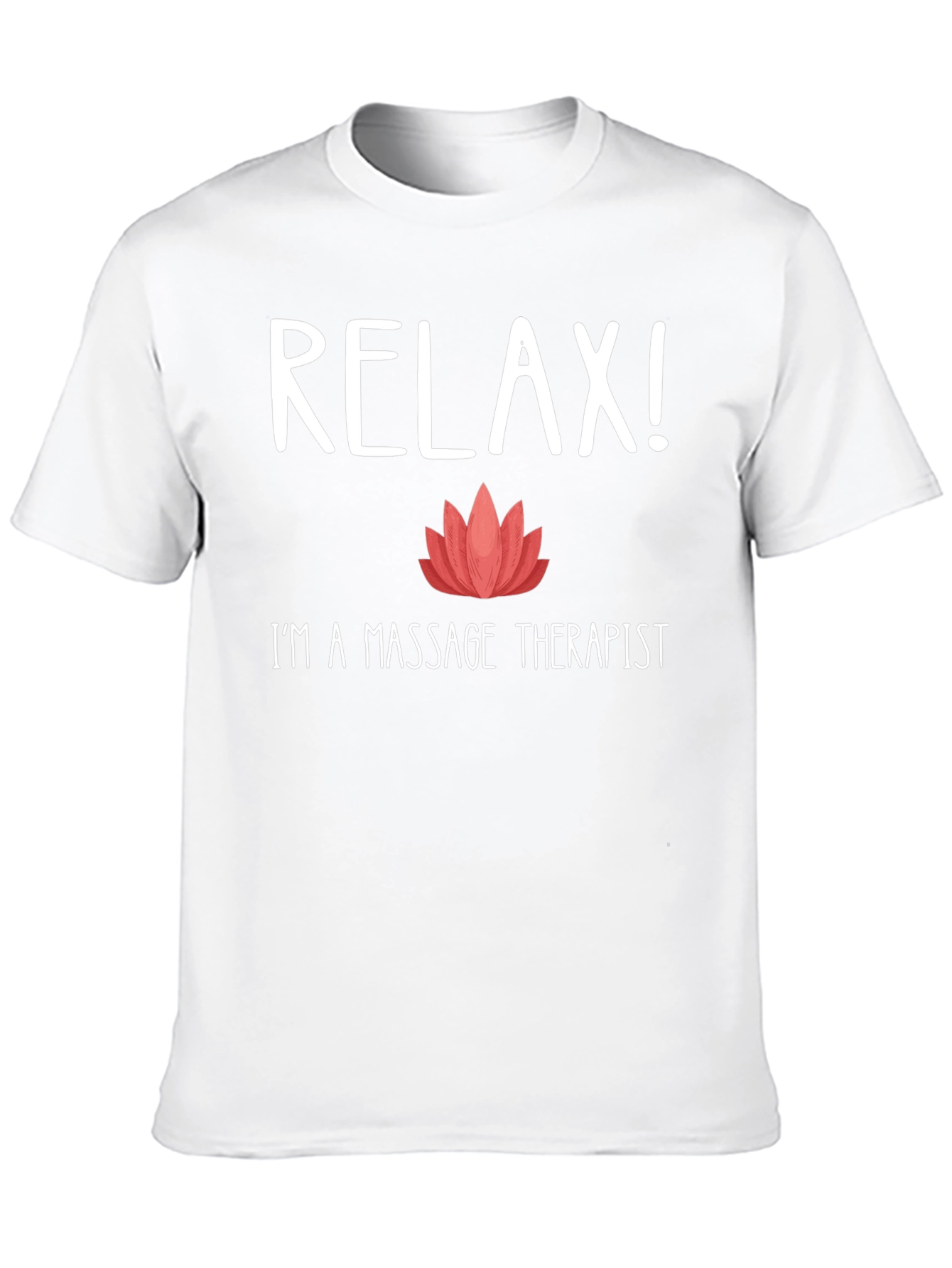 Relax! Massage Therapist T-Shirt