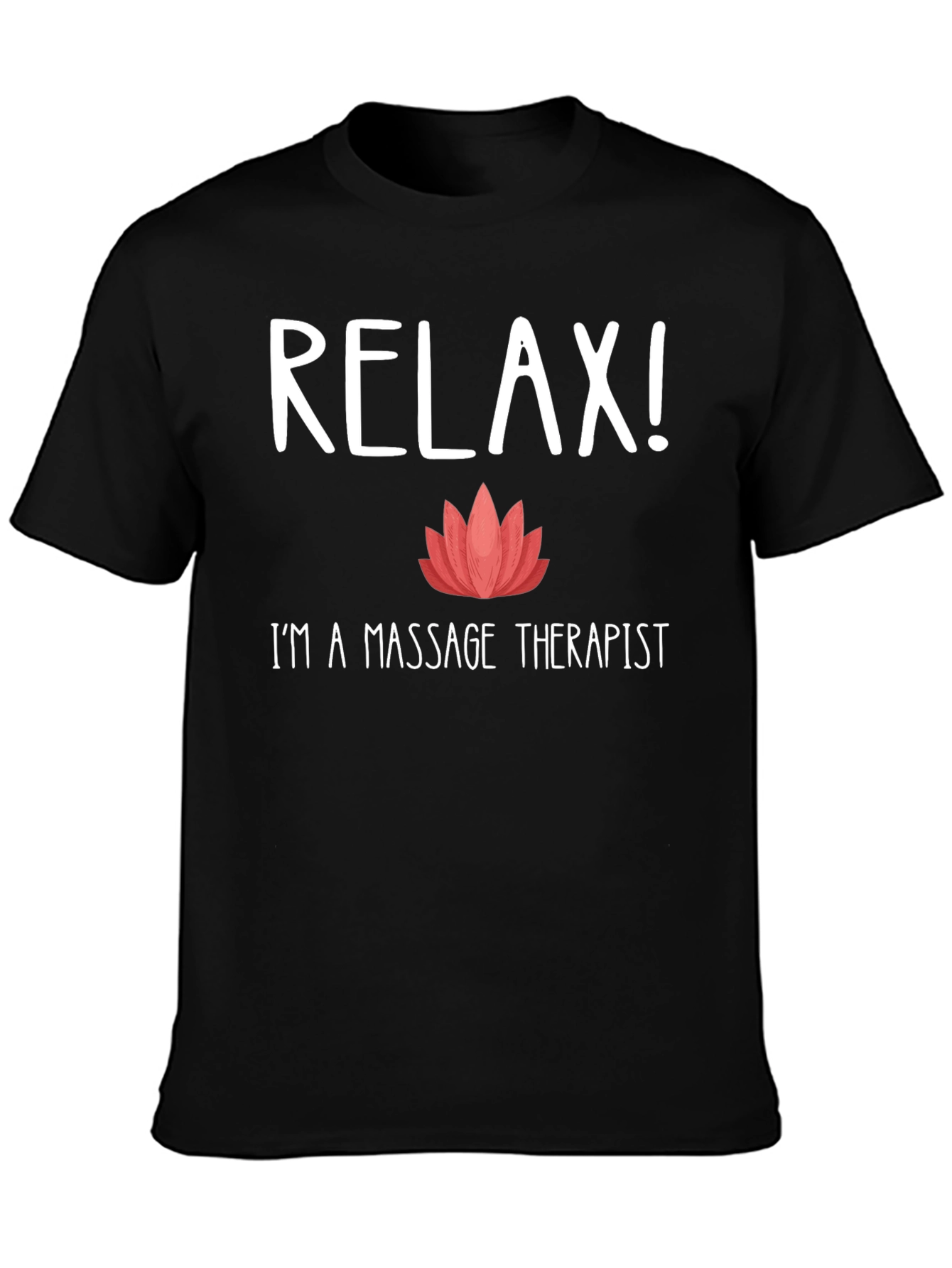 Relax! Massage Therapist T-Shirt