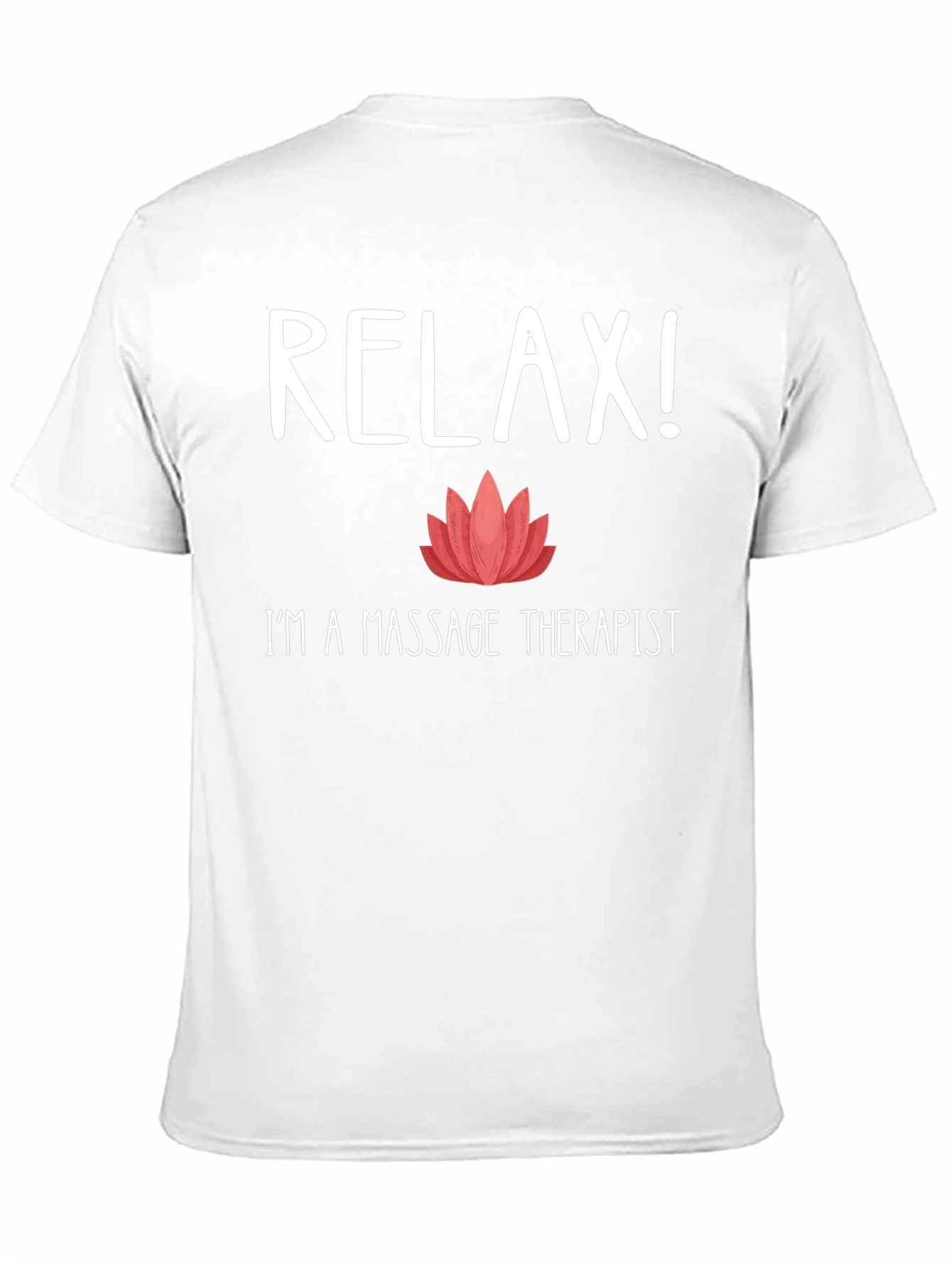 Relax! Massage Therapist T-Shirt