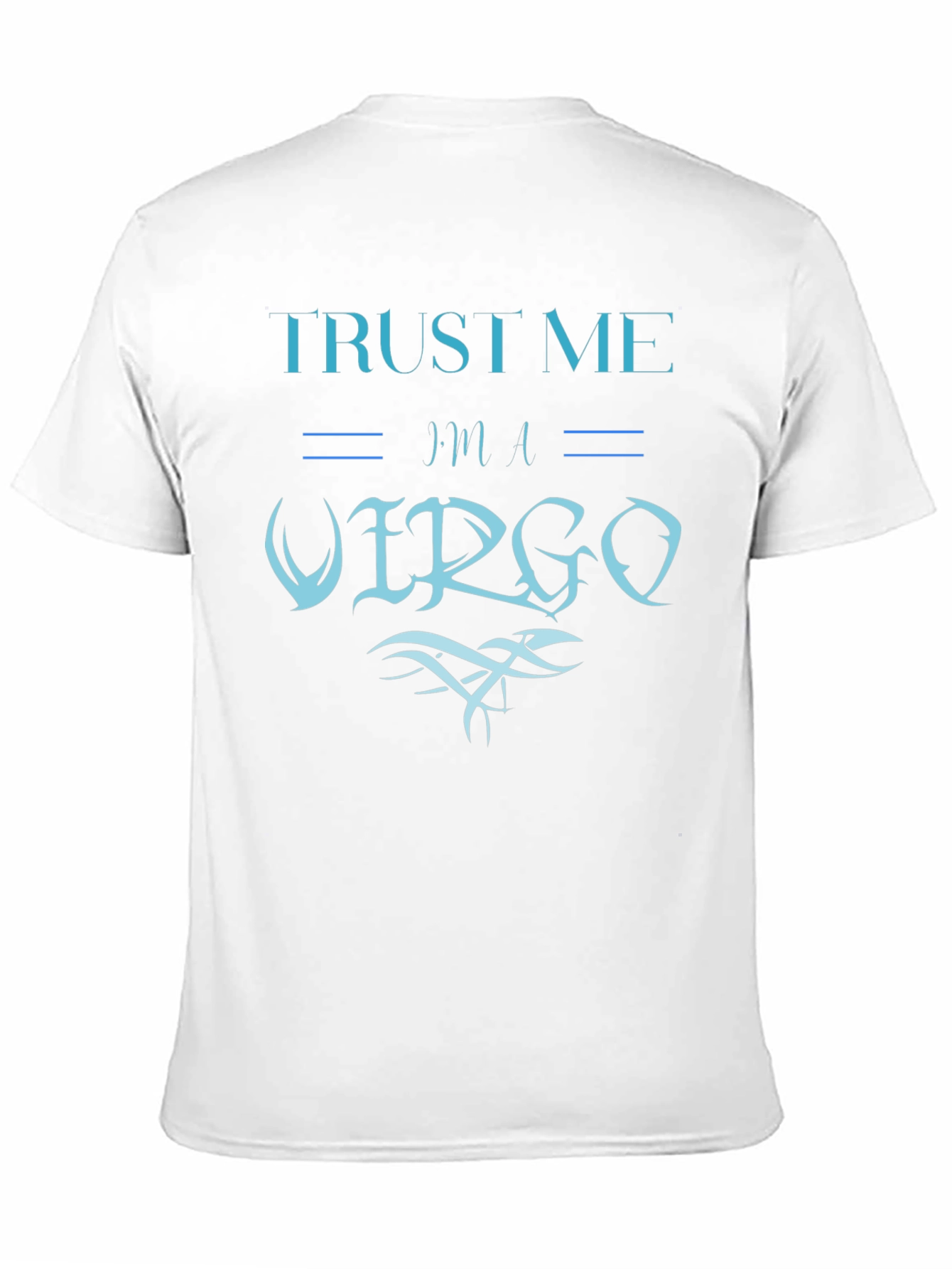 Trust Me Im A Virgo Graphic Tee