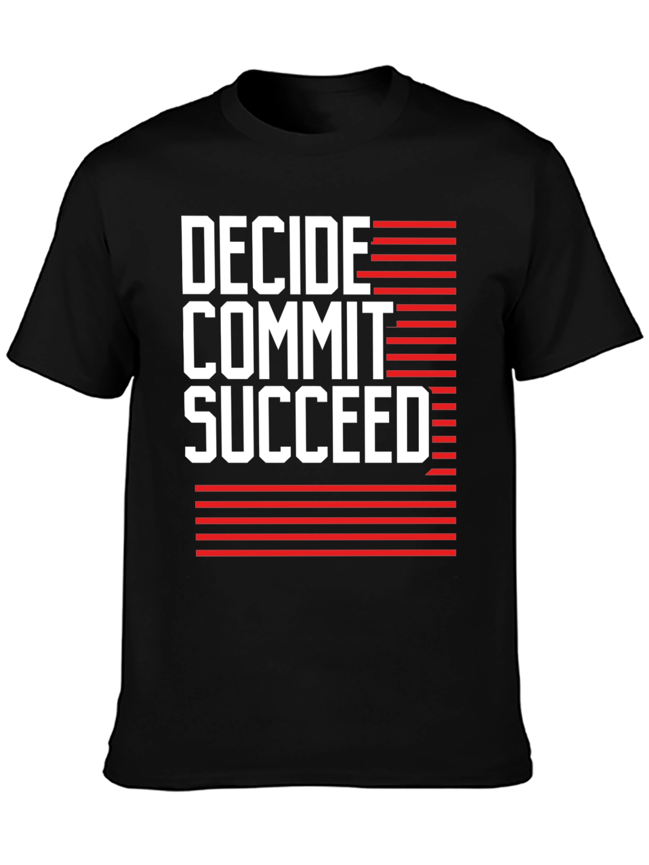 Decide Commit Succeed Graphic T-Shirt