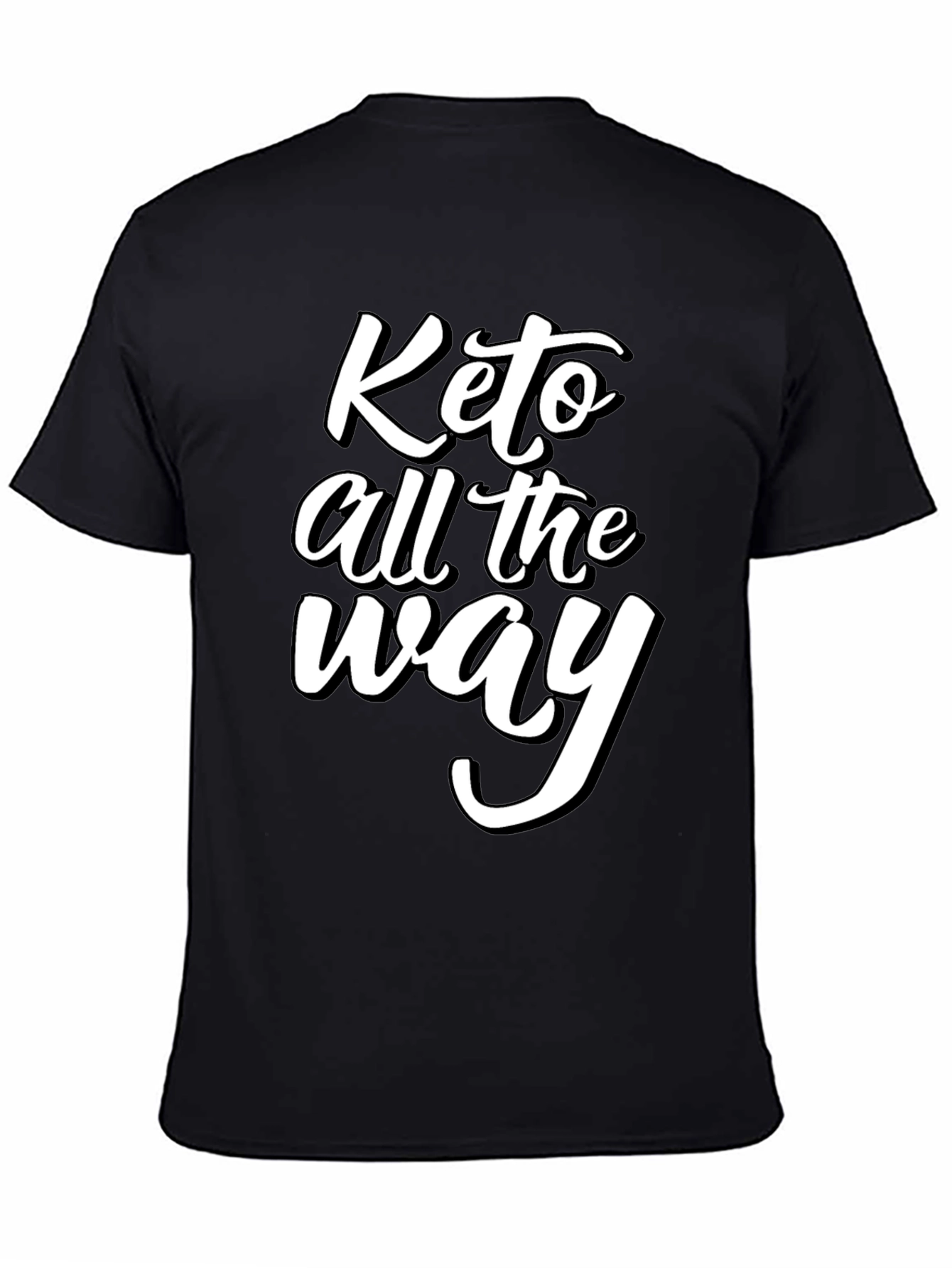 Keto All The Way Graphic Tee