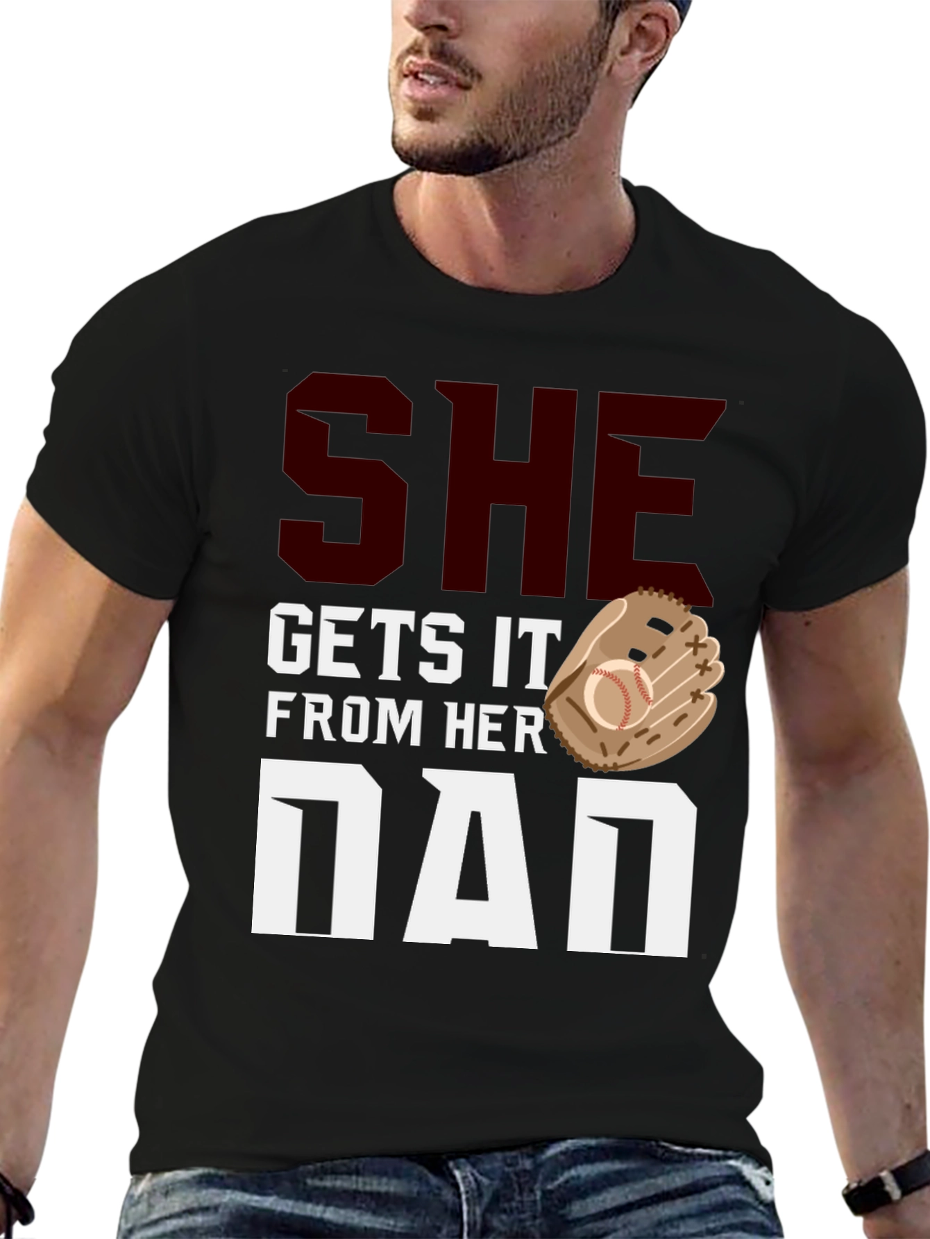 She Gets It From Her Dad Baseball T-Shirt