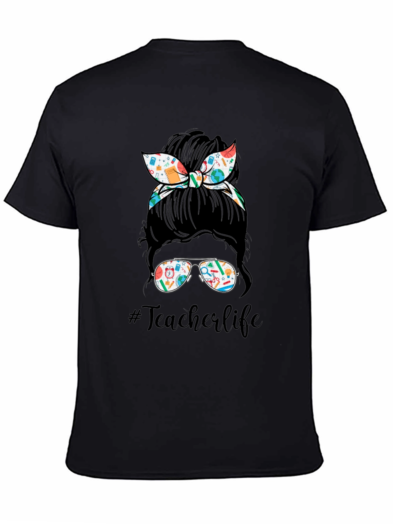 Teacher Life Messy Bun T-Shirt