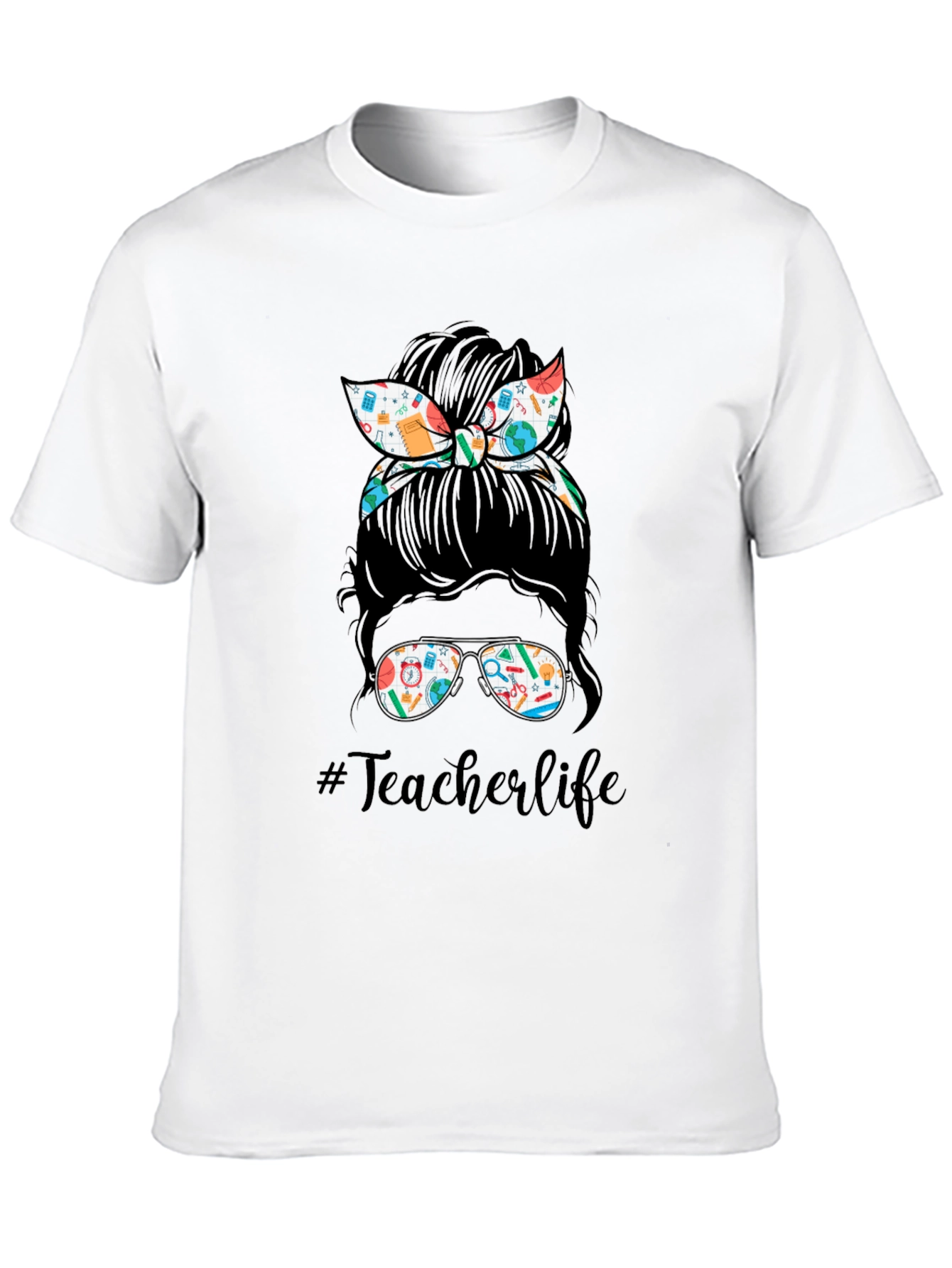 Teacher Life Messy Bun T-Shirt