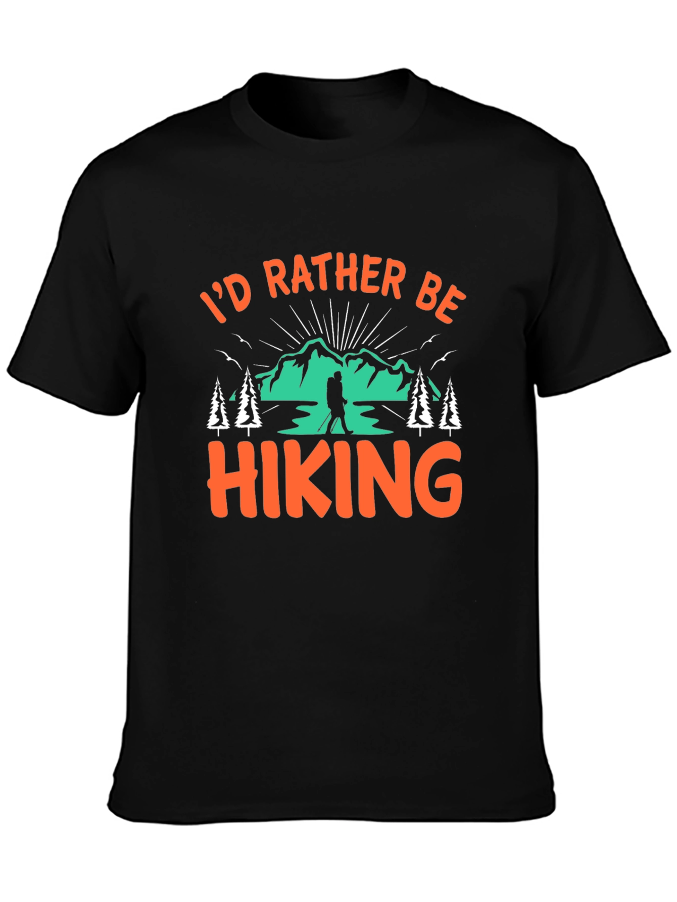 Hiking Graphic Tee - Id Rather Be Hiking
