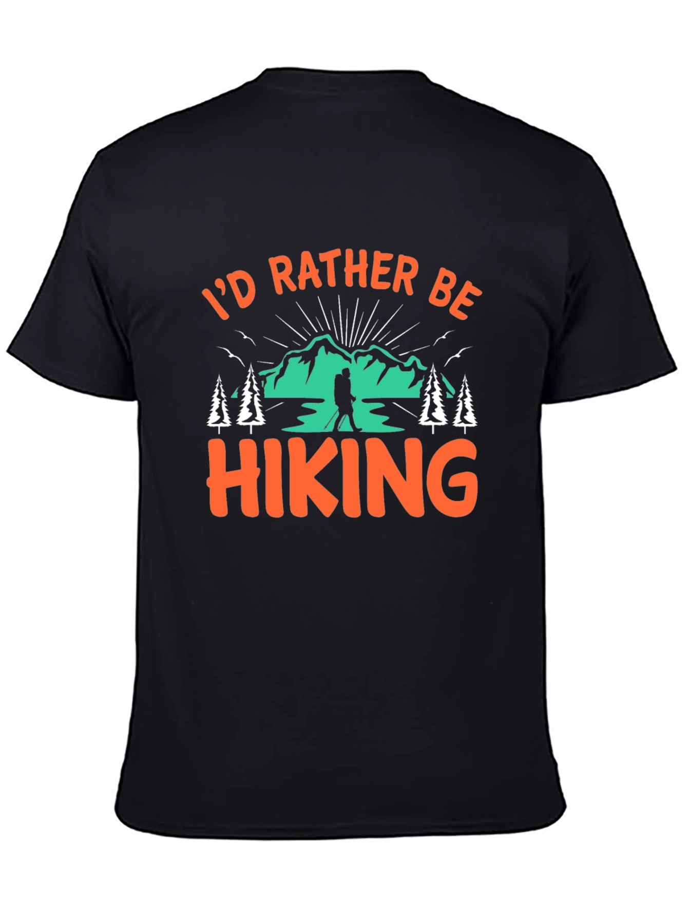 Hiking Graphic Tee - Id Rather Be Hiking